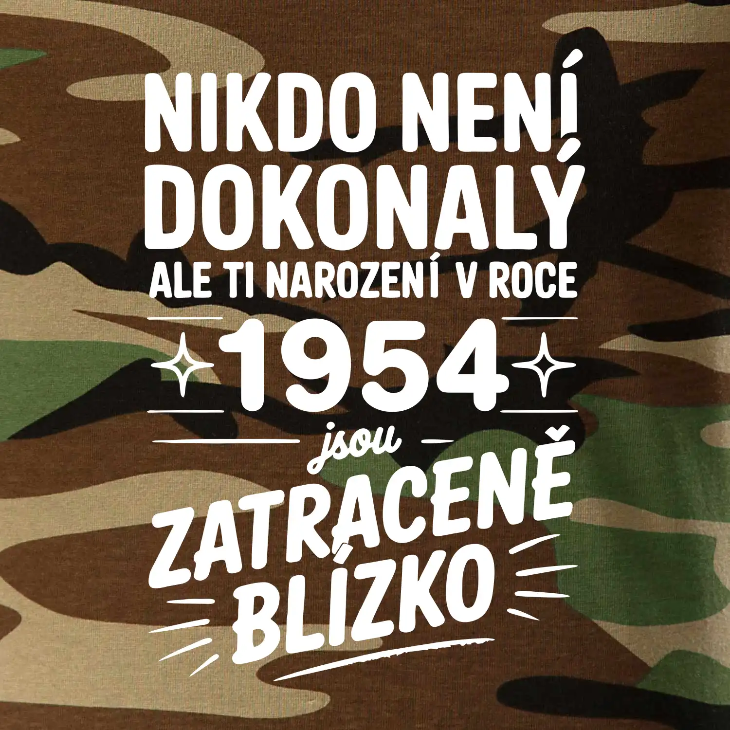 Nikdo není dokonalý ale ti narození v roce 1954 jsou zatraceně blízko