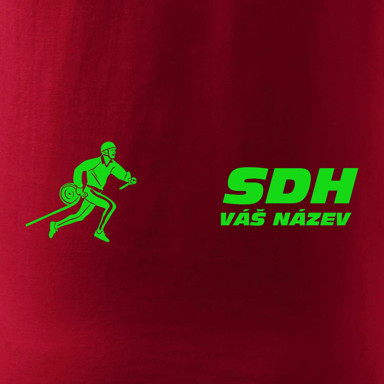 Hasičský sport SDH + váš název ZELENÁ