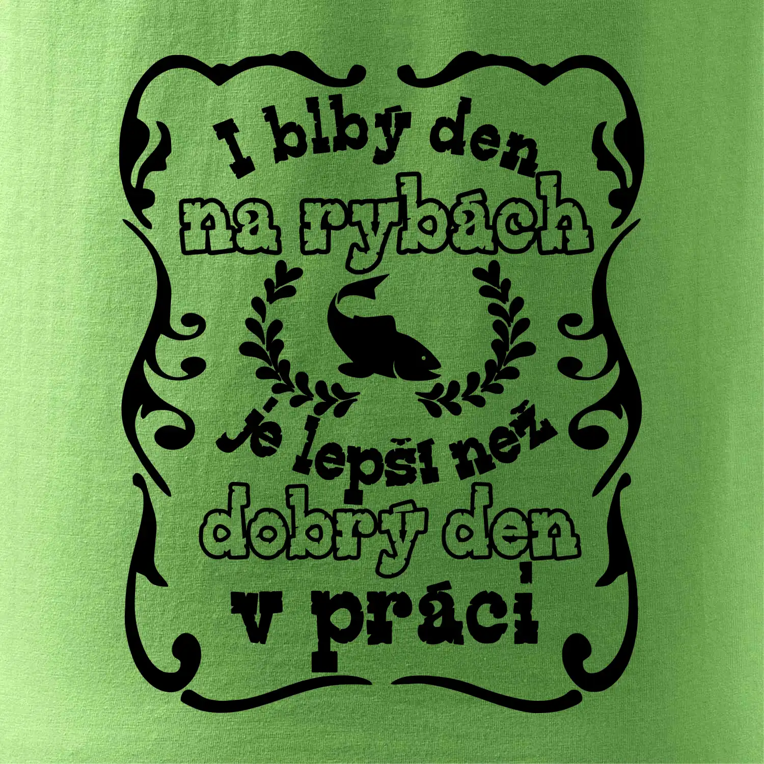 I blbý den na rybách