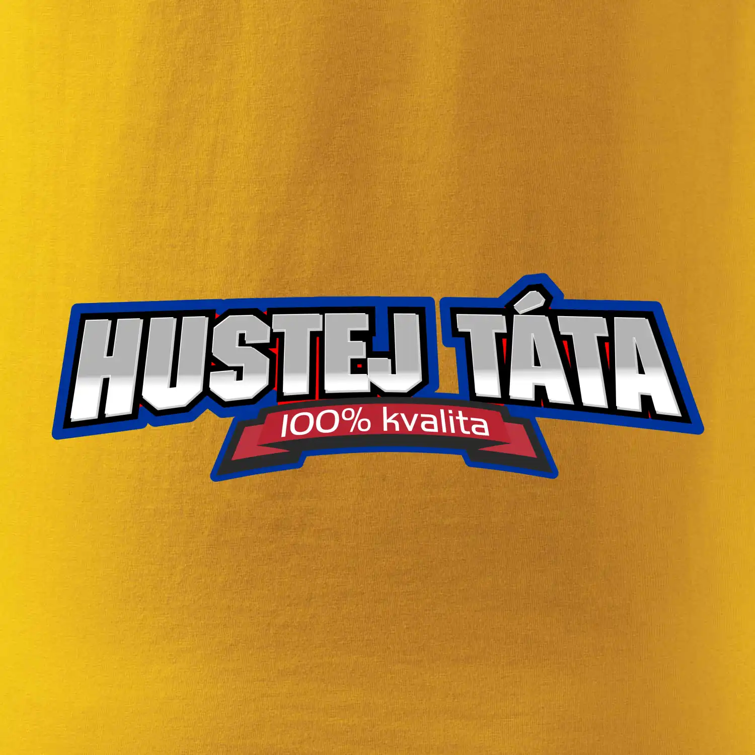 Hustej táta 100%