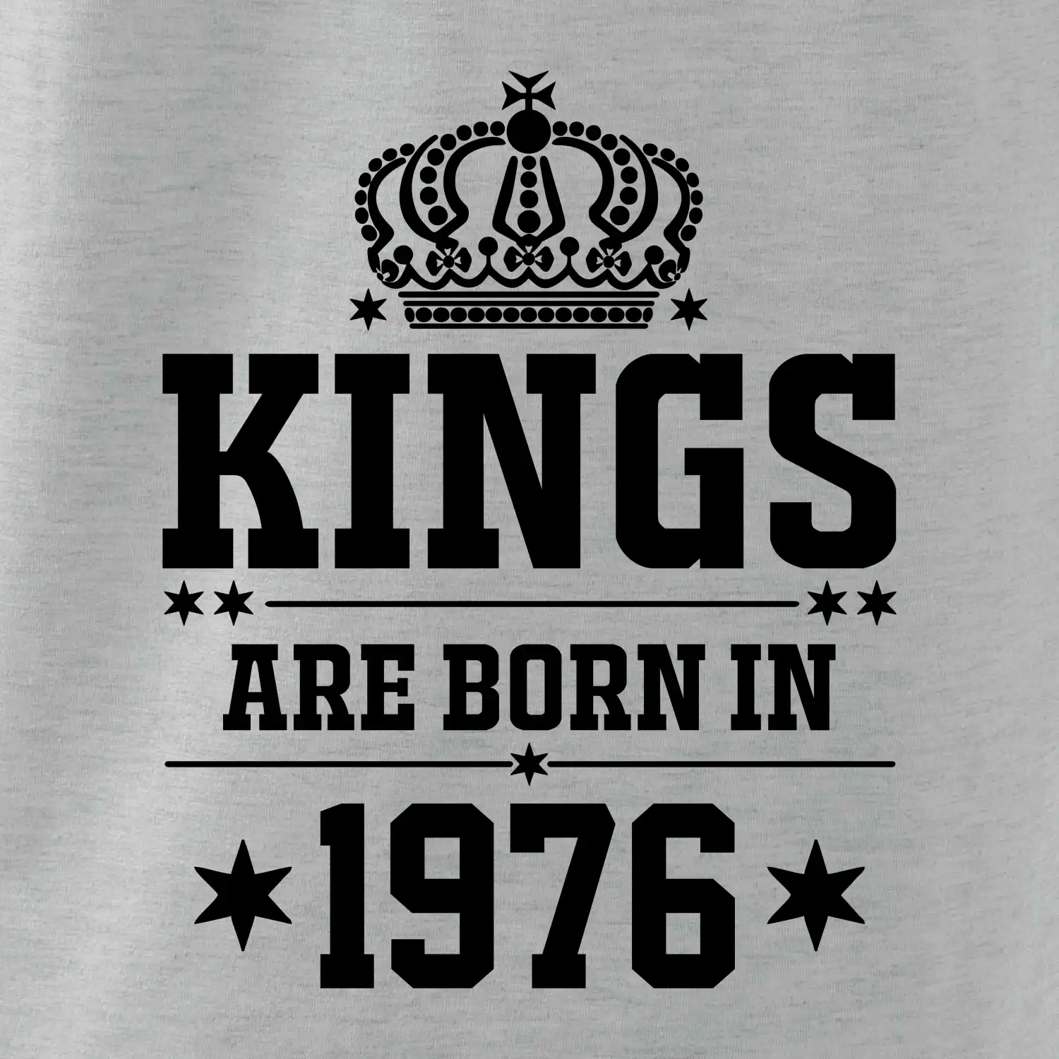 Kings are born in 1976
