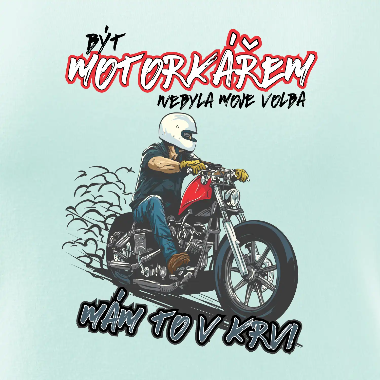 Být motorkářem nebyla moje volba cesťák
