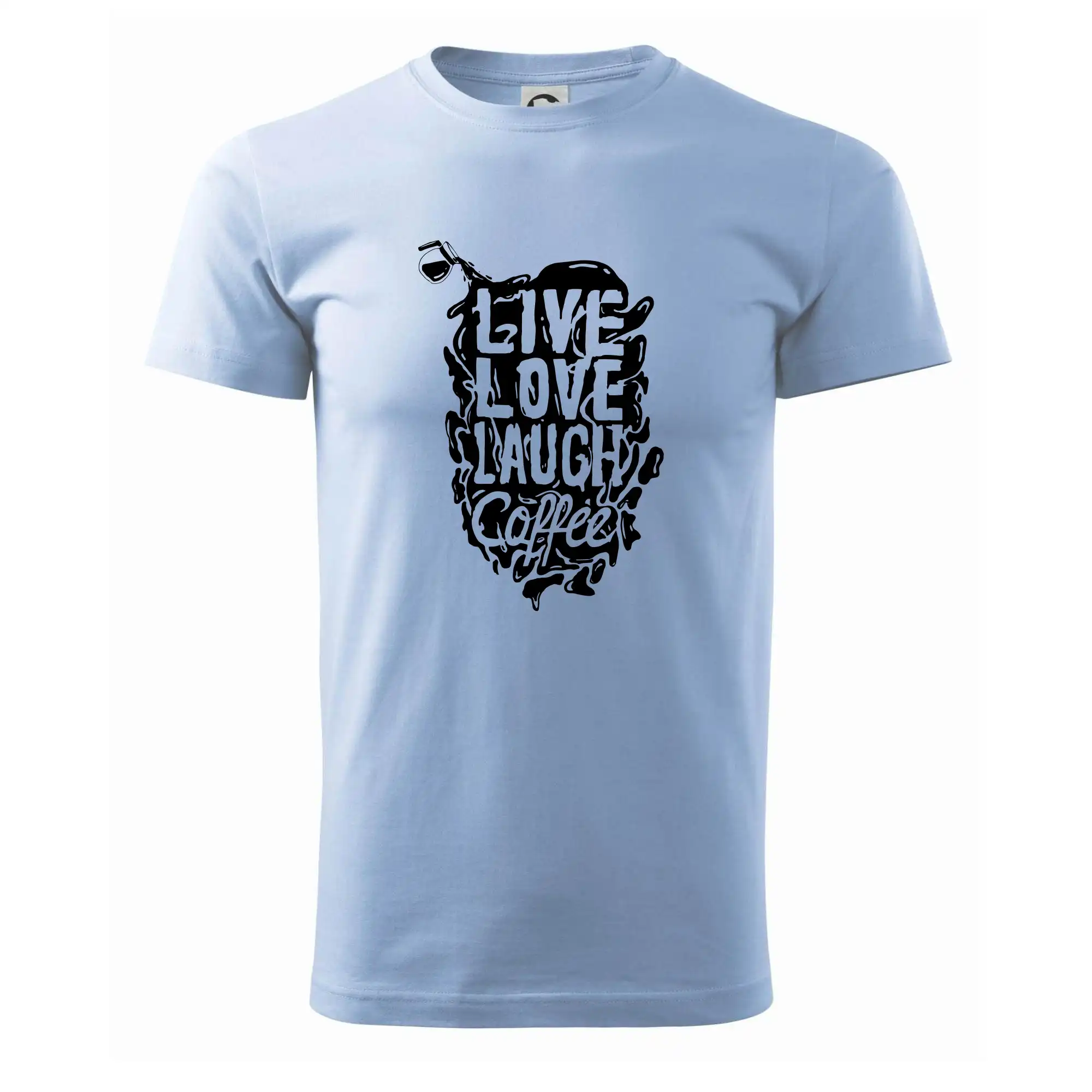 Live love laugh coffee