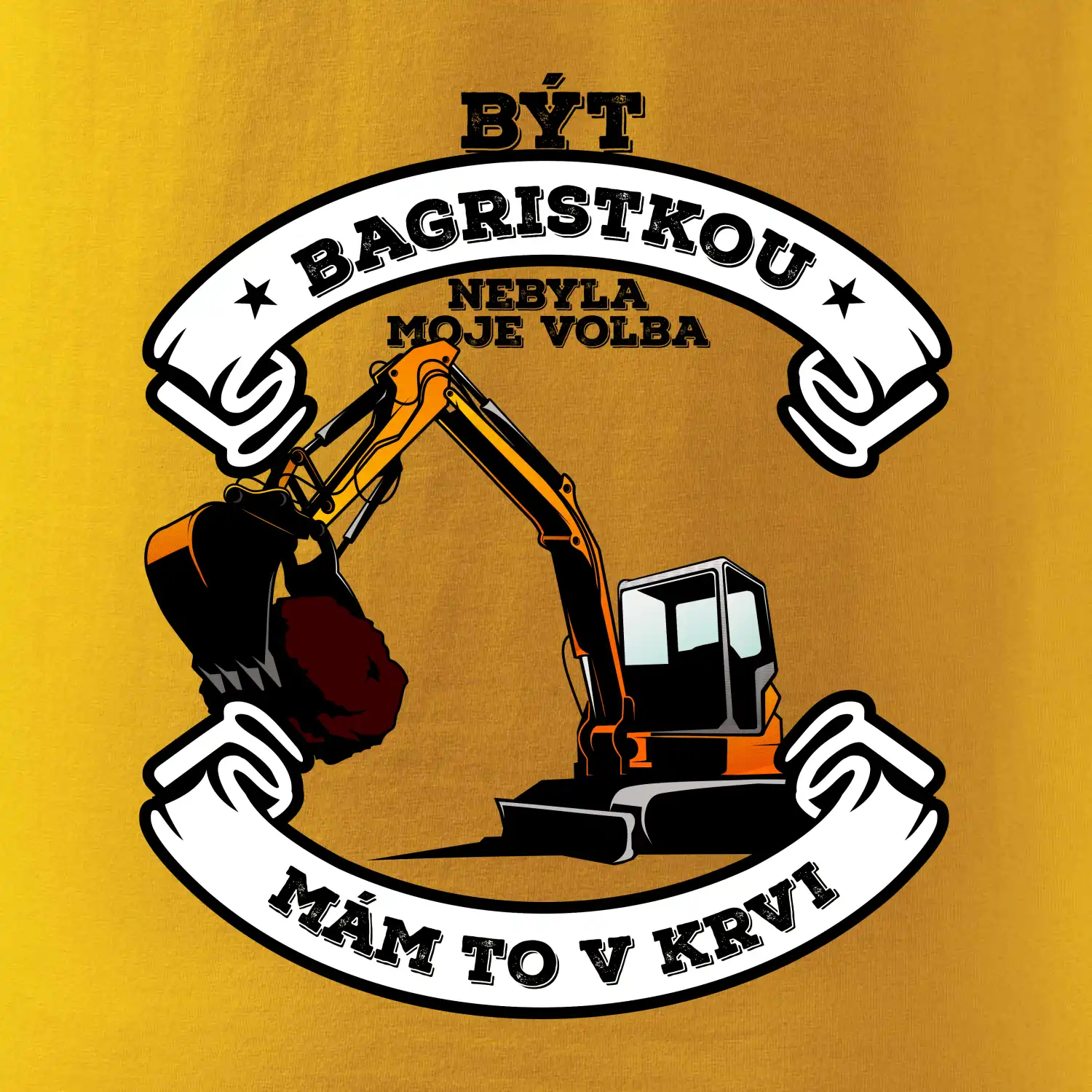 Bagr - být bagristou / bagristkou nebyla moje volba