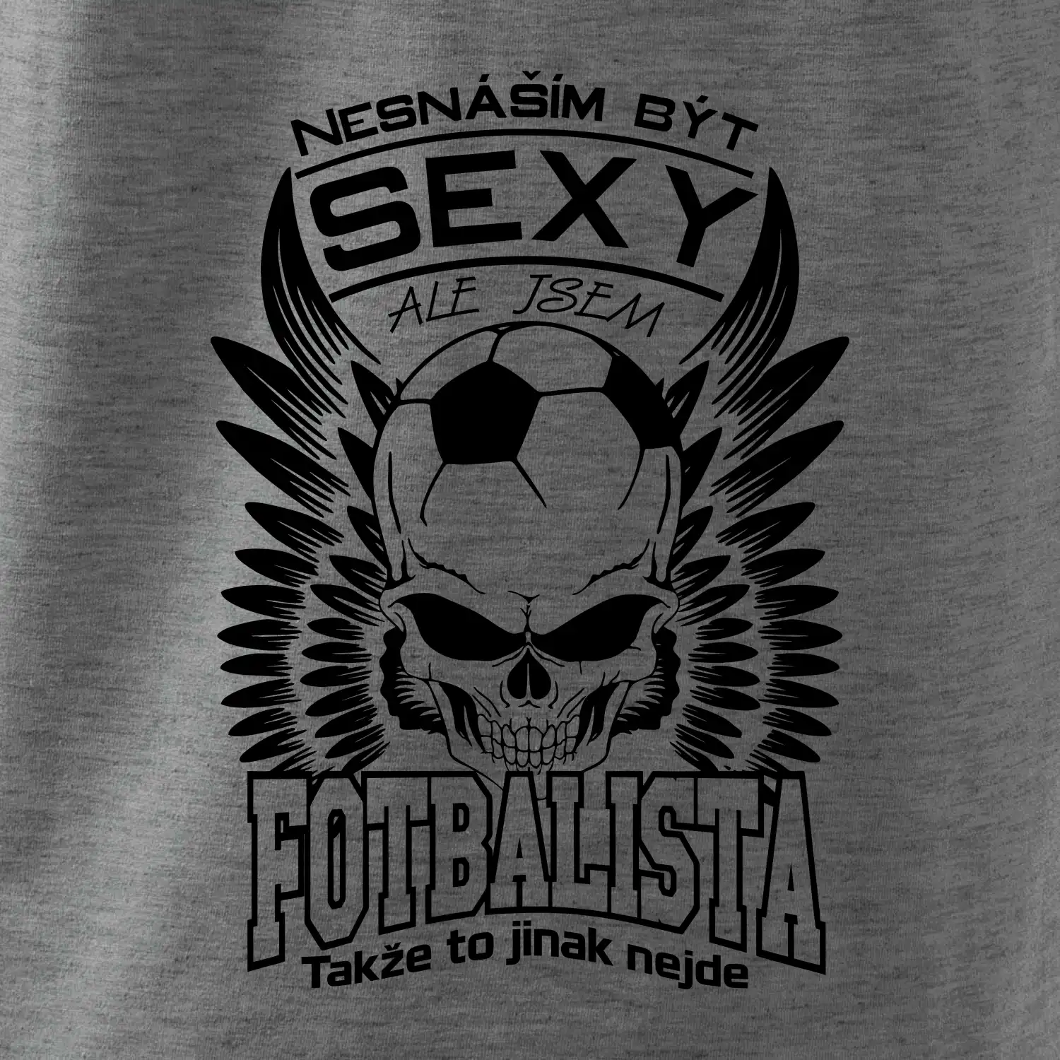 Nesnáším být sexy - fotbalista