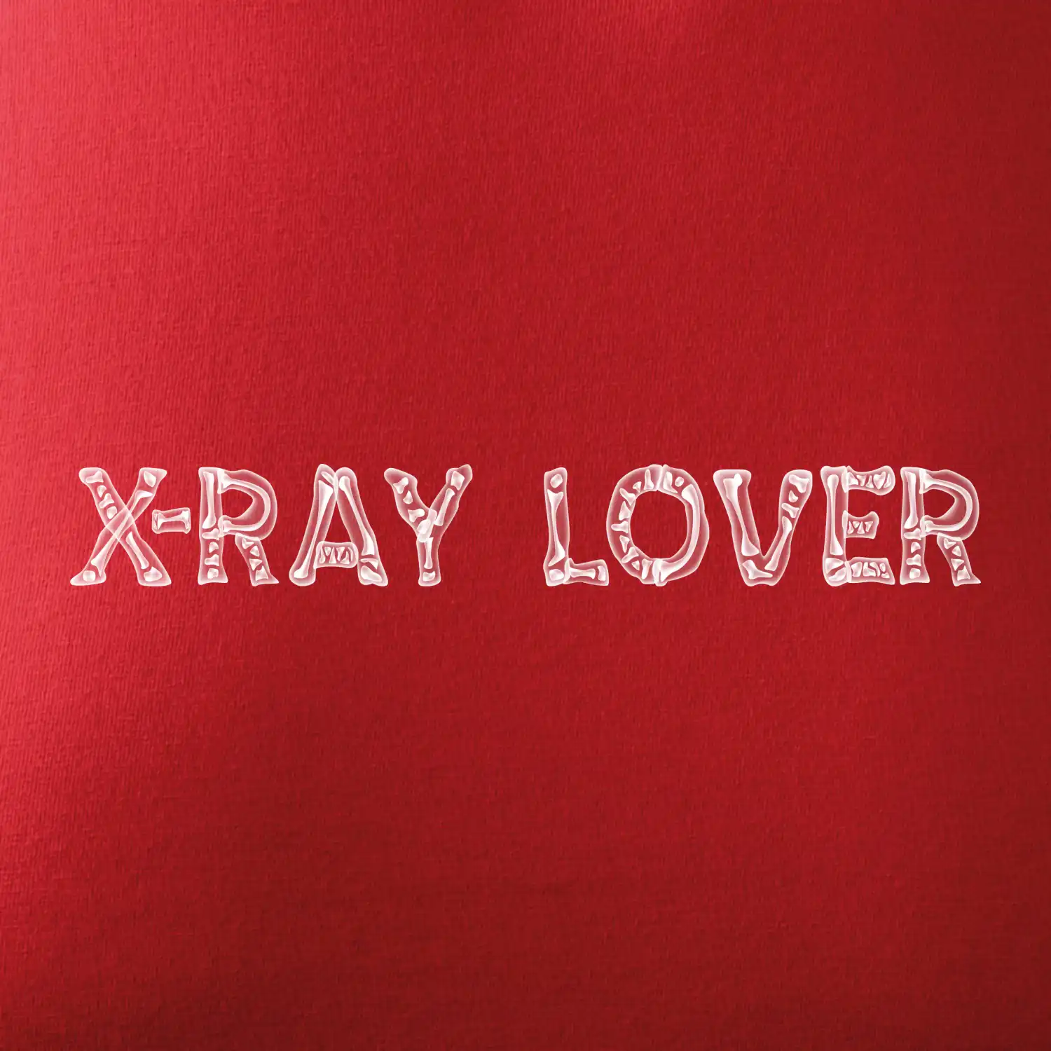 X-ray Lover