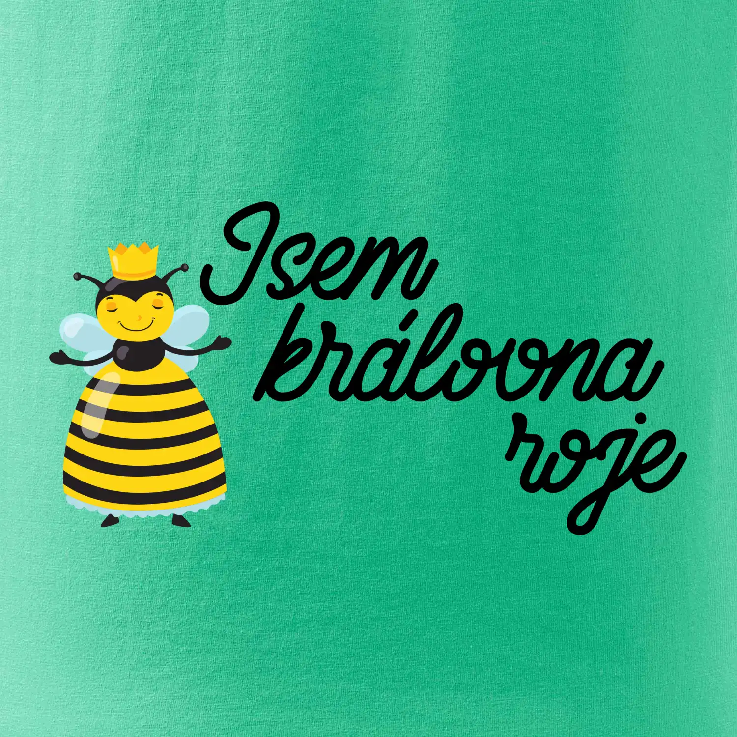 Jsem královna roje