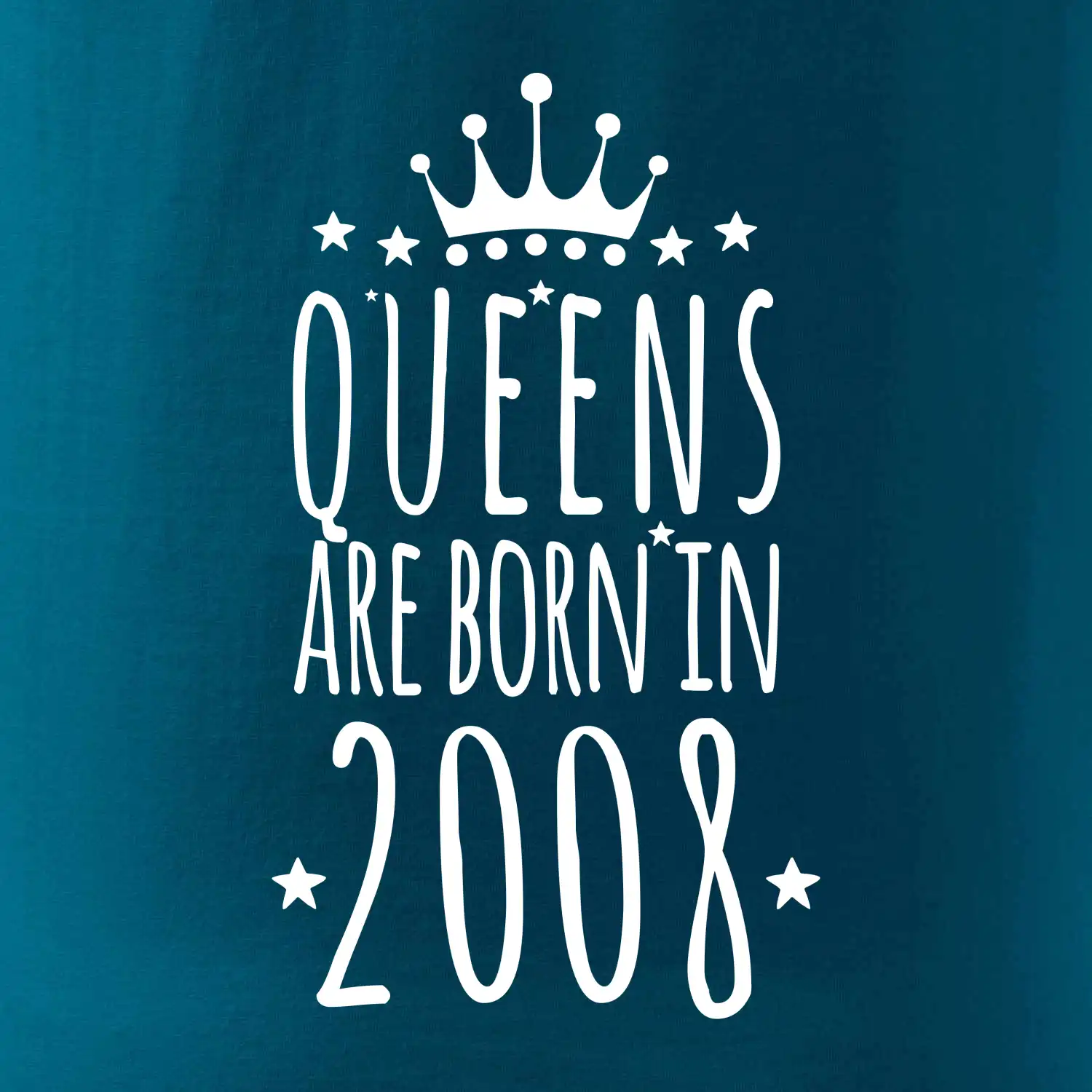 Queens are born in 2008