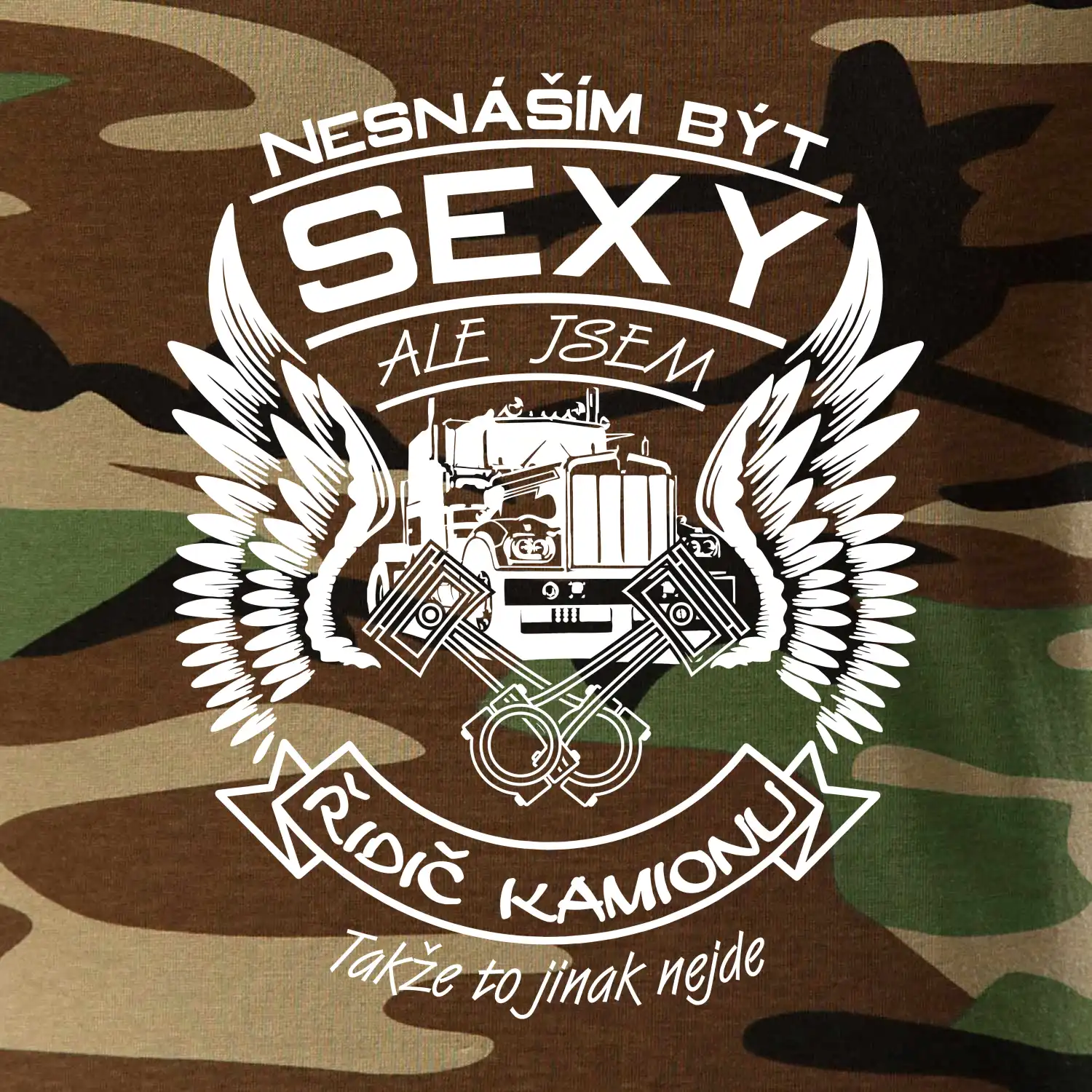 Nesnáším být sexy - kamioňák ( řidič kamionu )