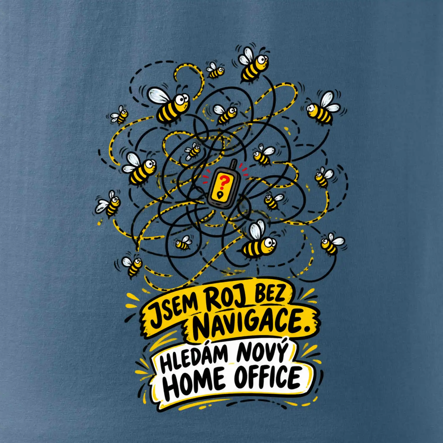 Jsem roj bez navigace hledám nový home office
