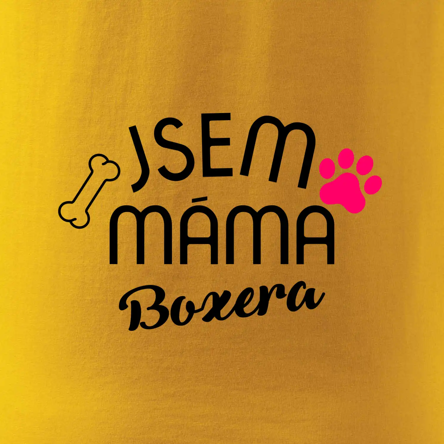 Jsem máma Boxera