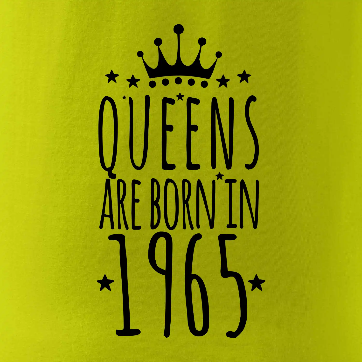 Queens are born in 1965