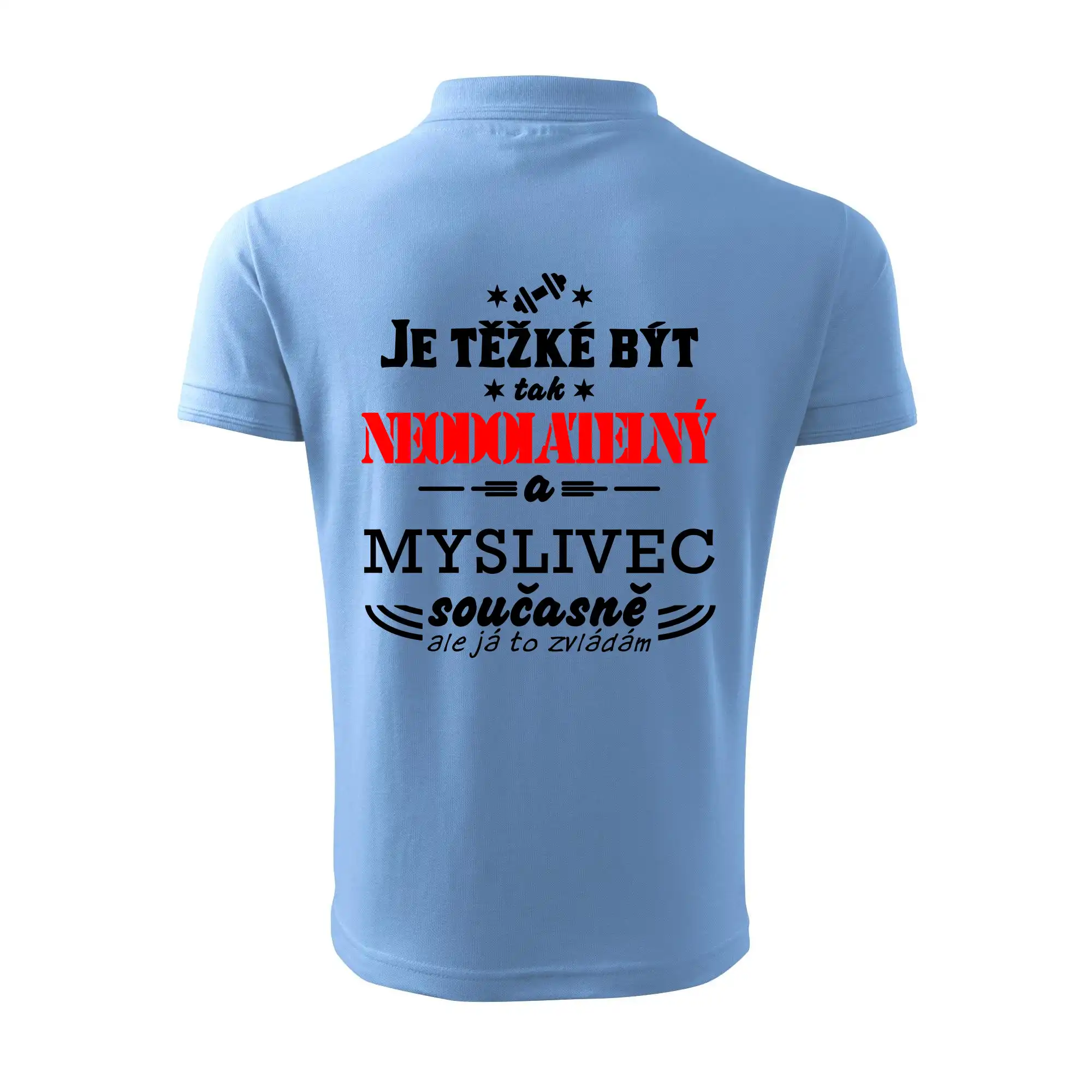 Je těžké být neodolatelný myslivec