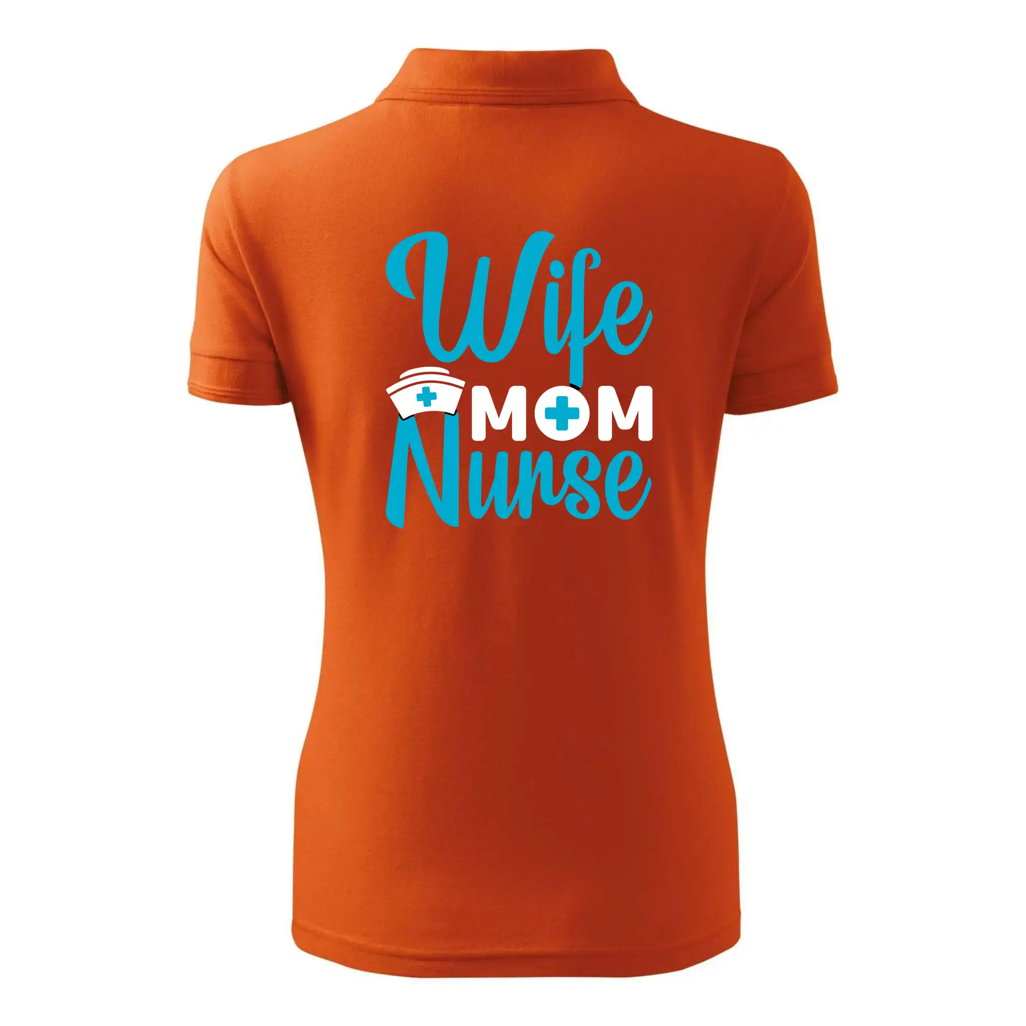 Wife mom nurse