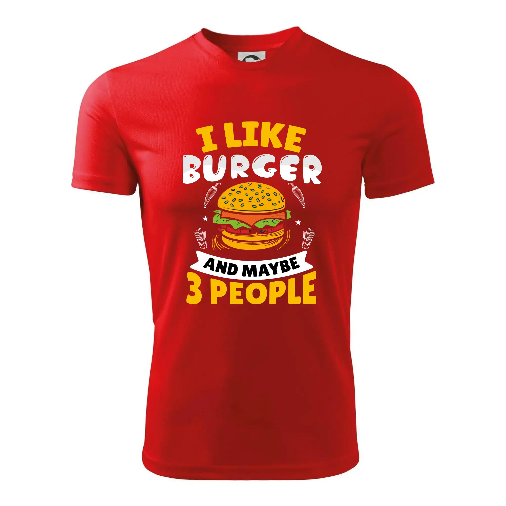 I like burger and maybe 3 people