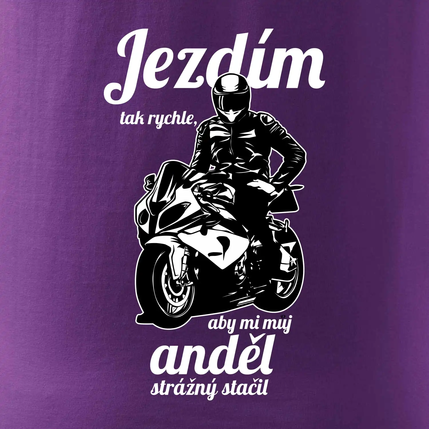 Silniční motorka - jezdím tak rychle, aby mi můj anděl strážný stačil