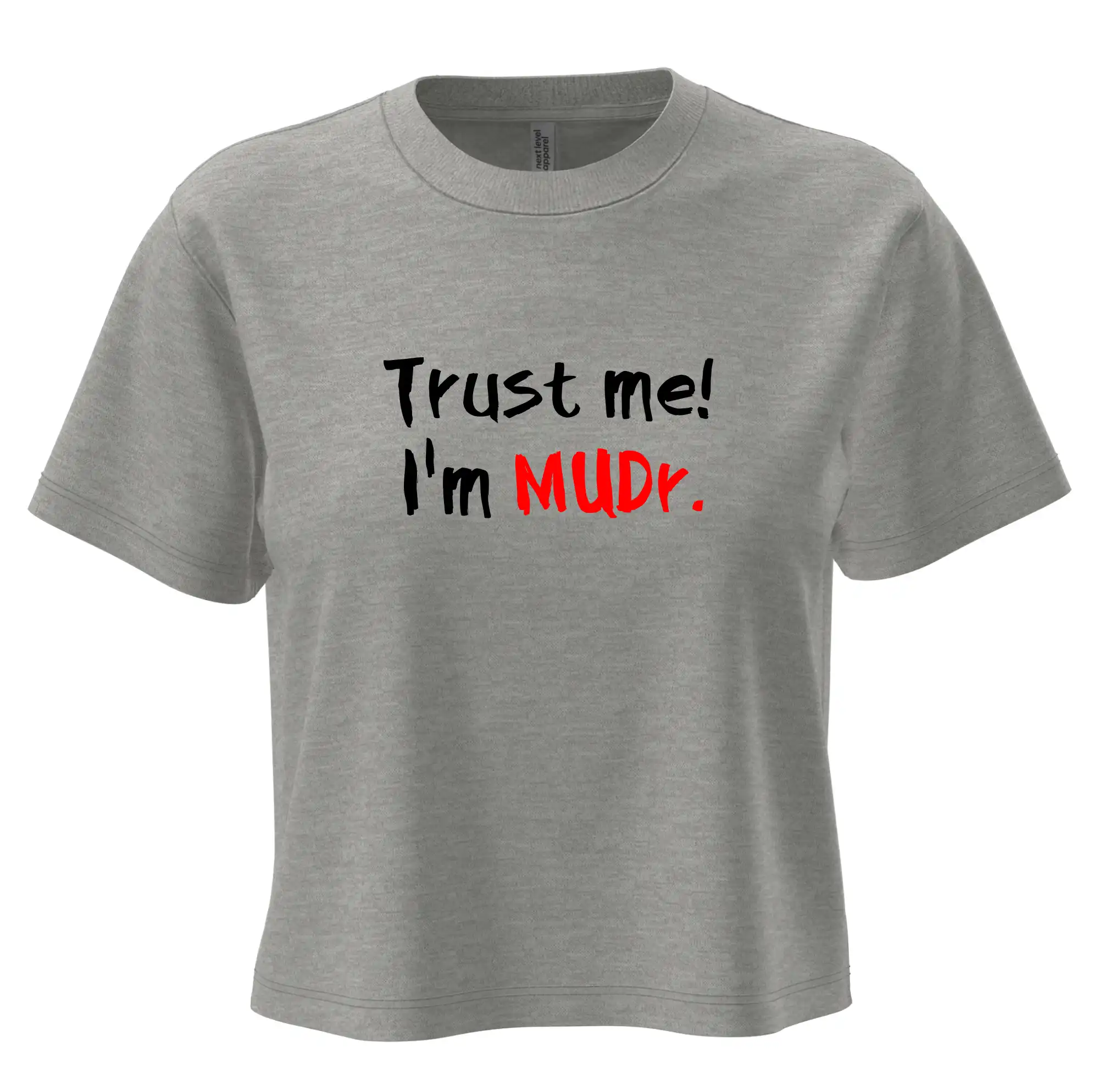 Trust me I´m  MUDr. / Věř mi jsem MUDR.