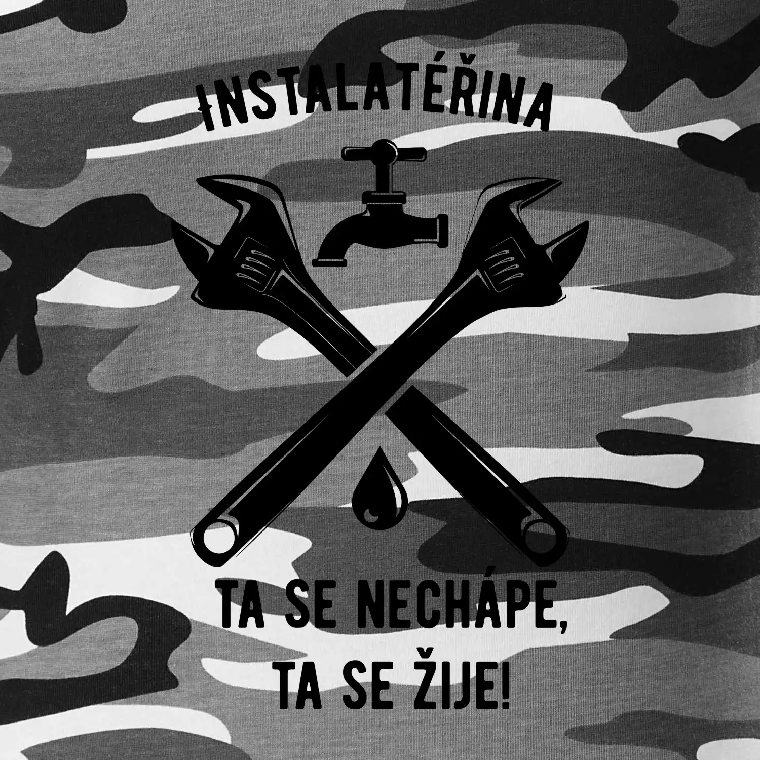 Instalatéřina, ta se nechápe, ta se žije