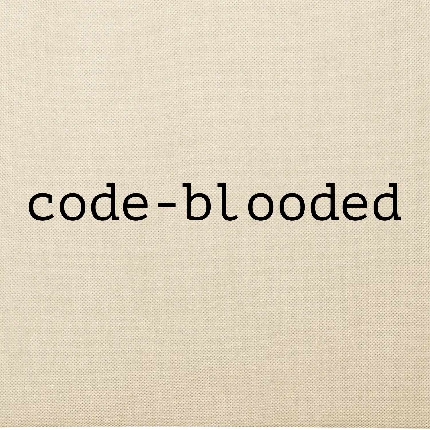 Code blooded