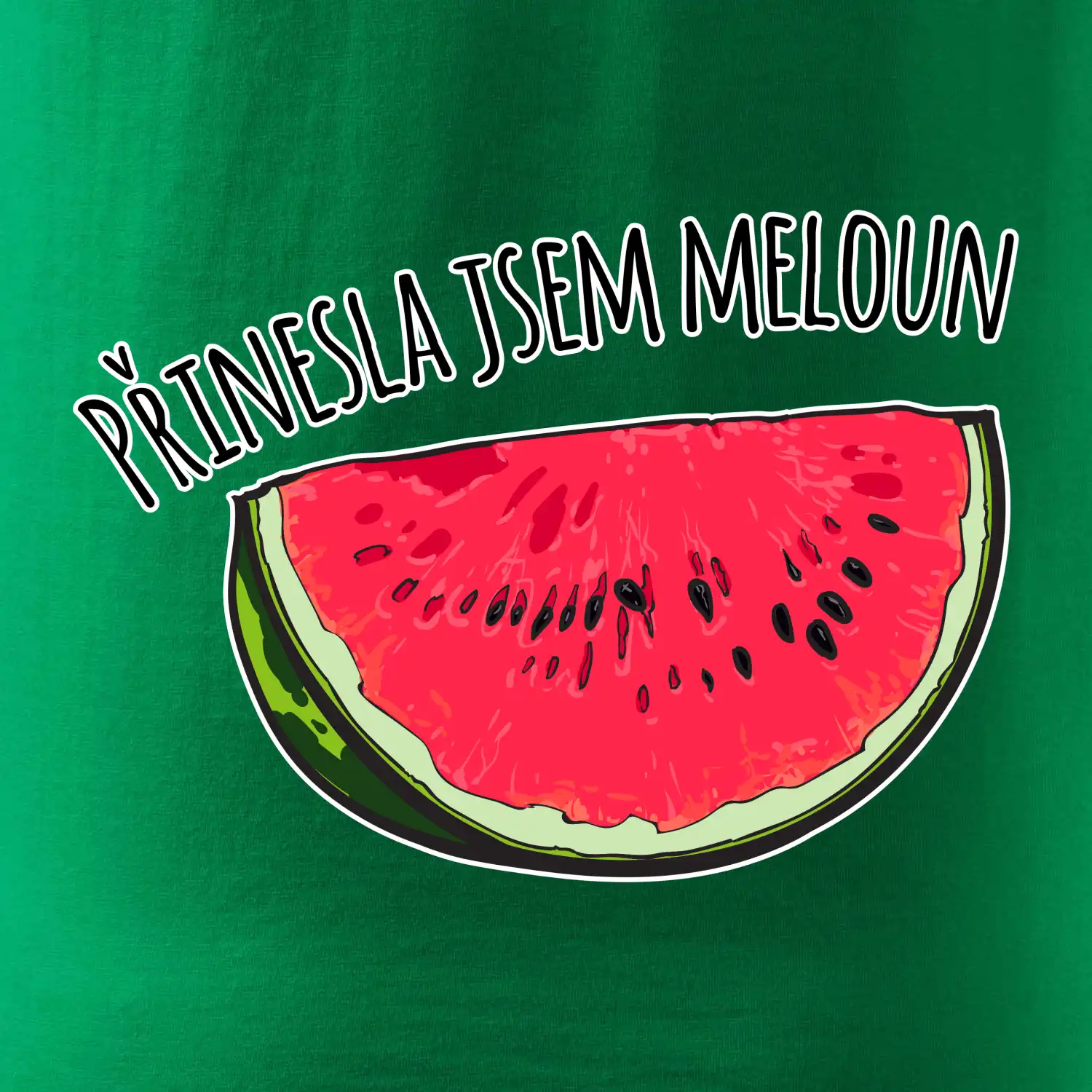 Přinesla jsem meloun