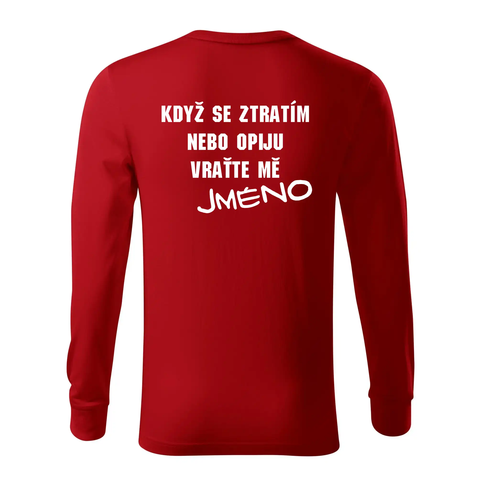 Když se ztratím vraťte mě / Já jsem