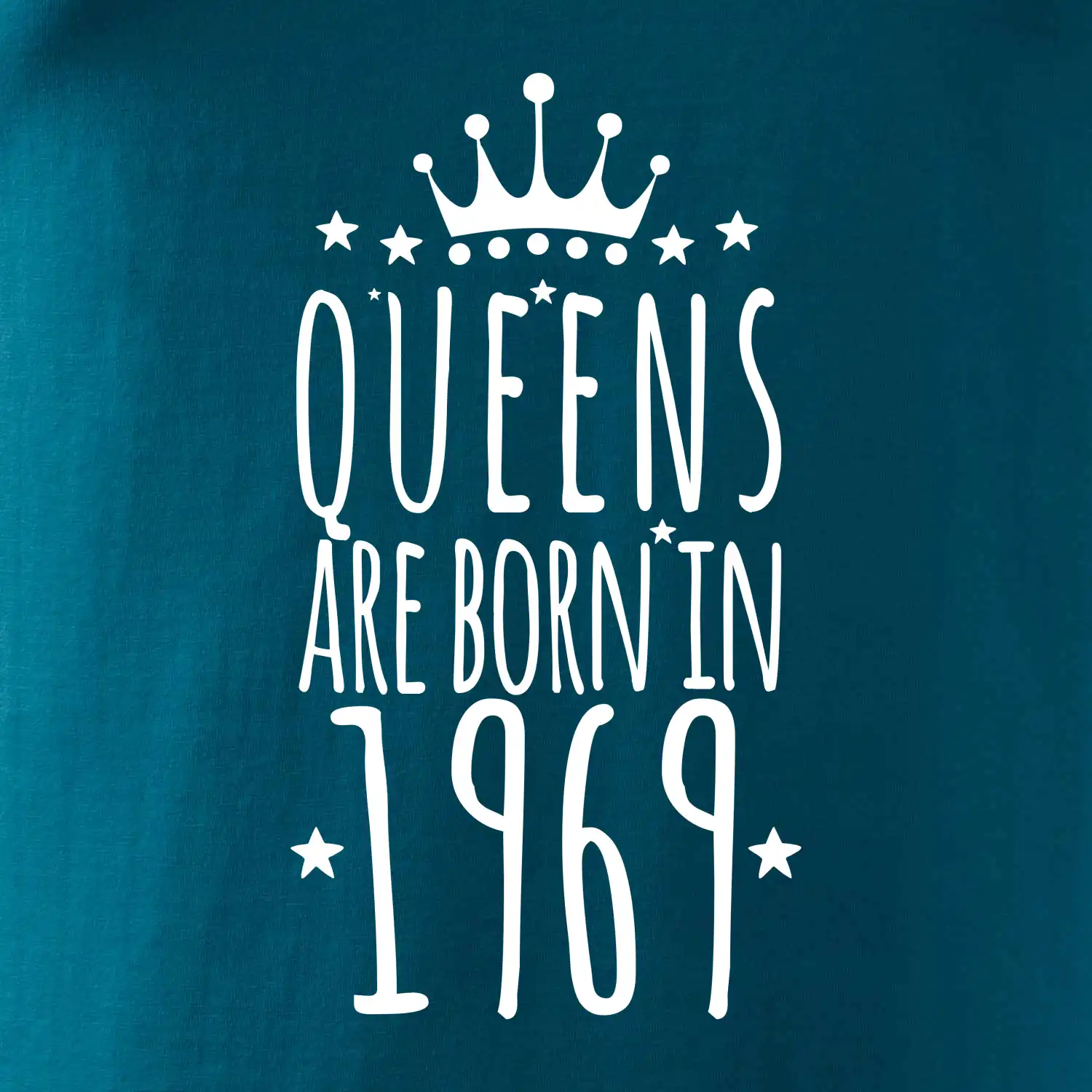 Queens are born in 1969