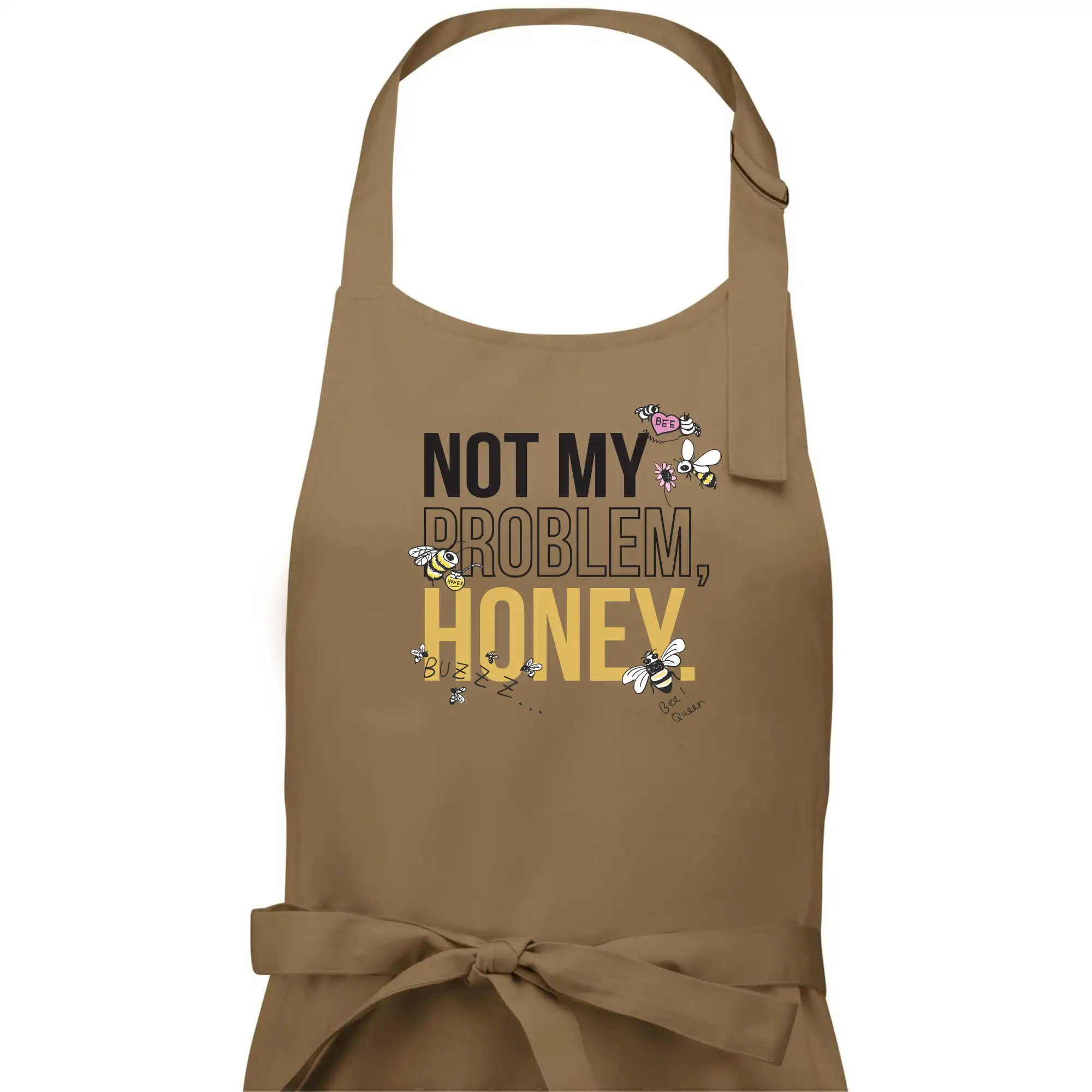 Not my problem, honey