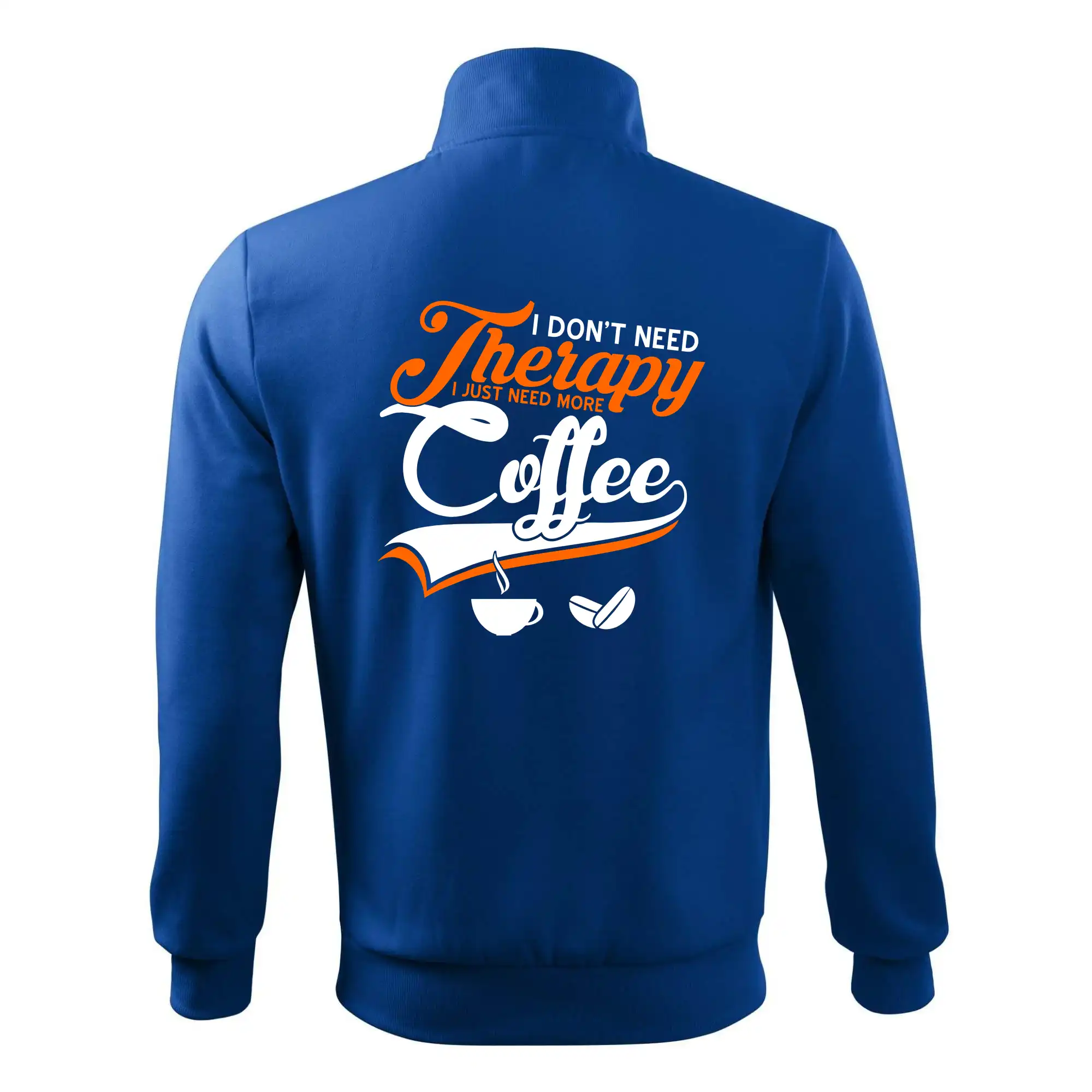 I don't need therapy coffee