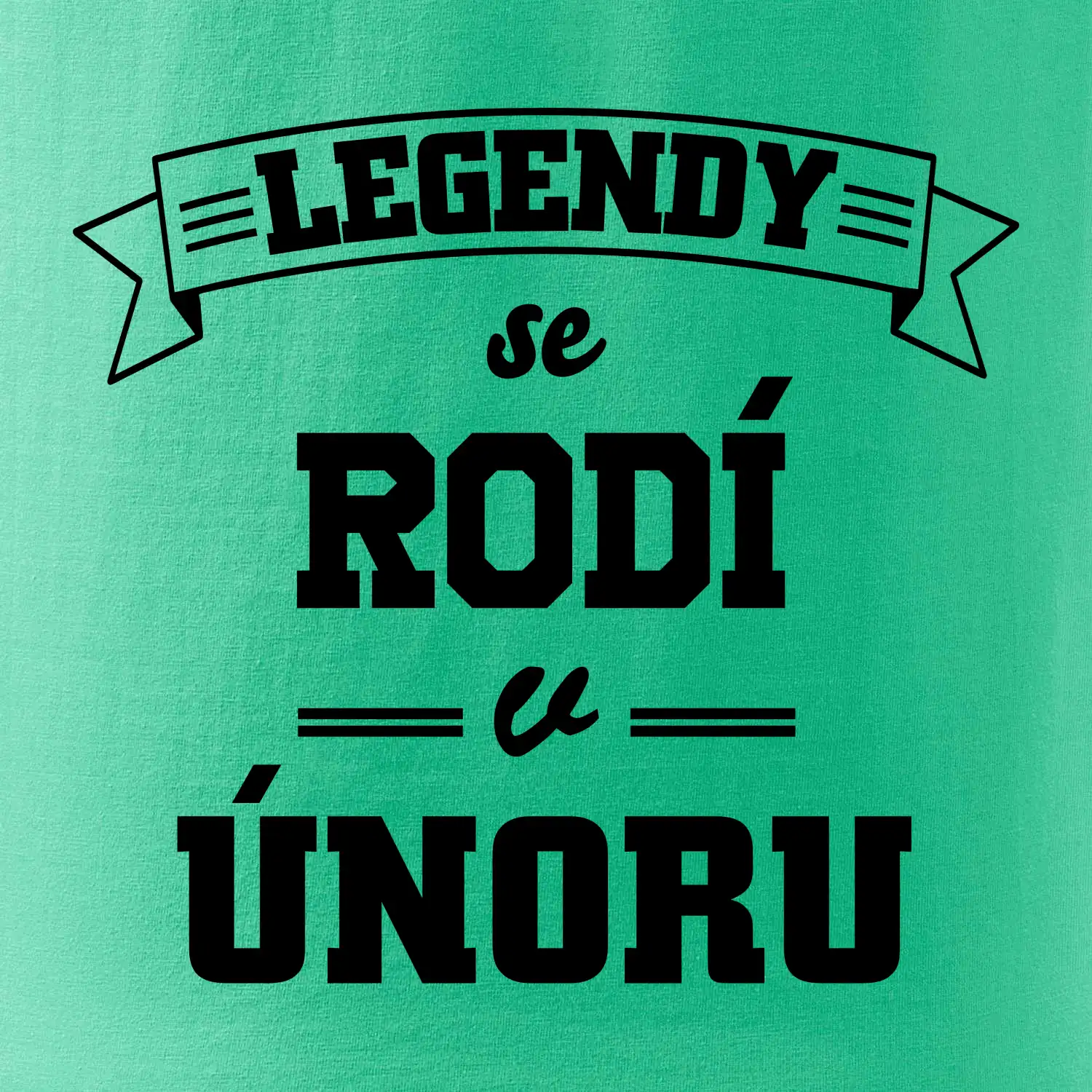 Legendy se rodí v únoru