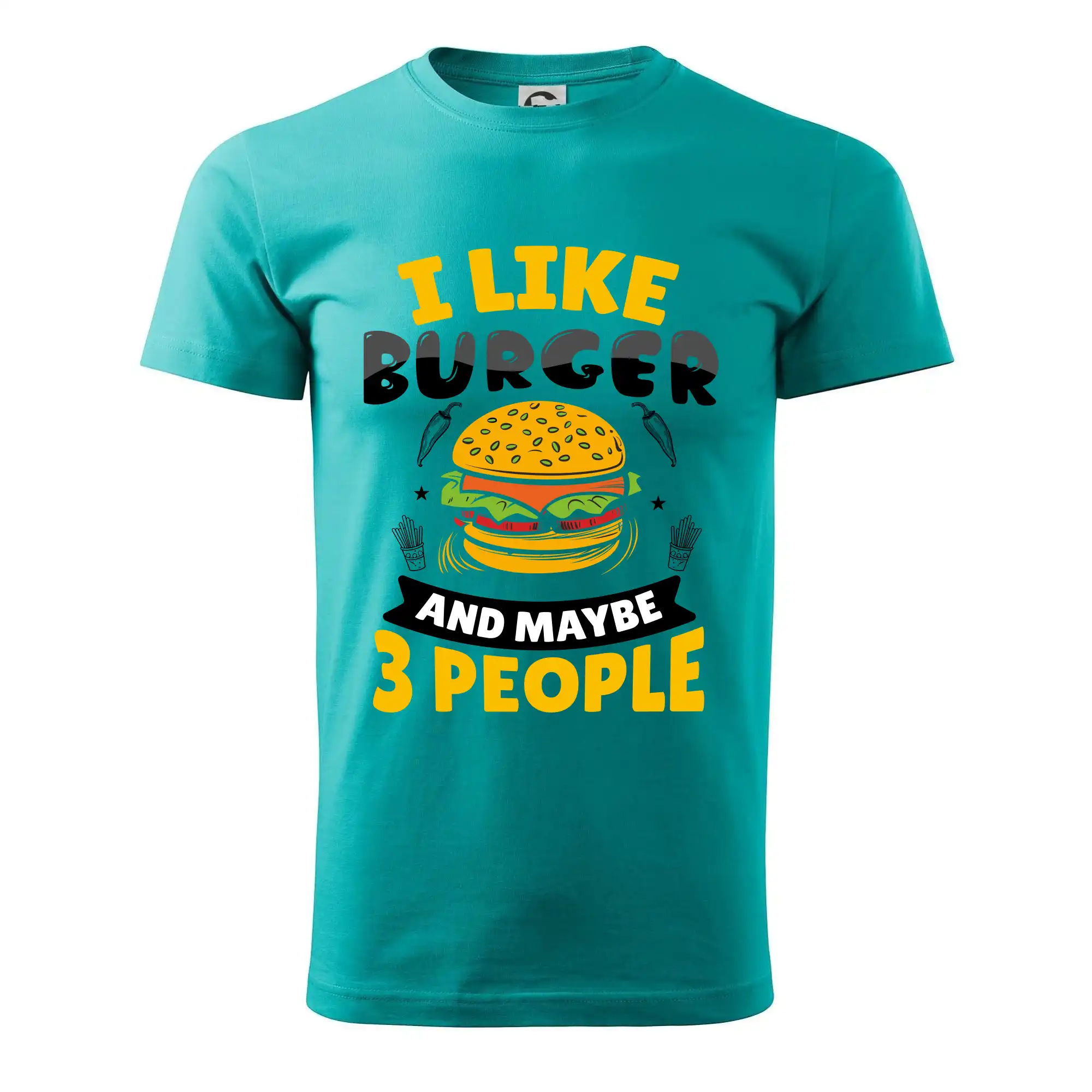 I like burger and maybe 3 people