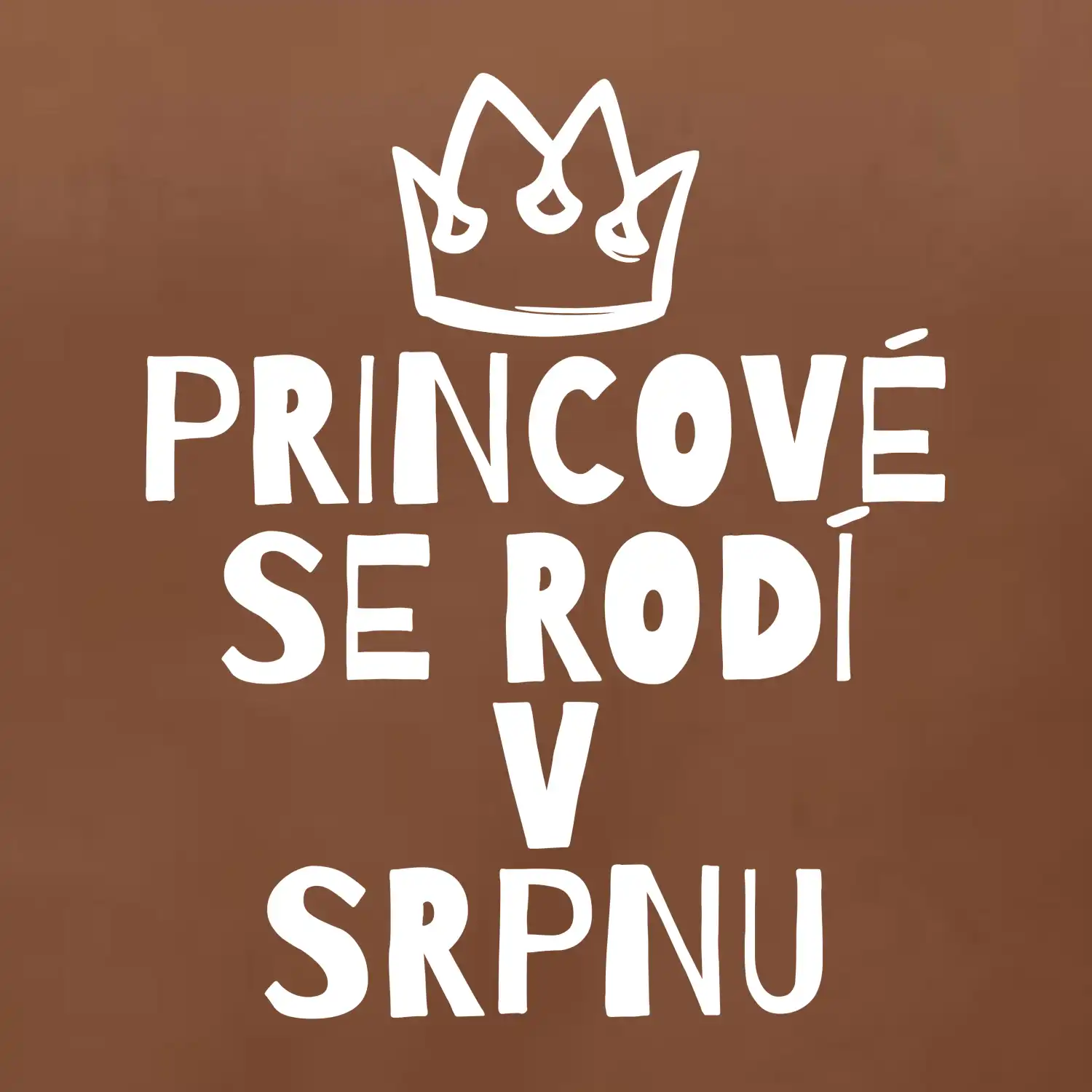 Princové se rodí v srpnu