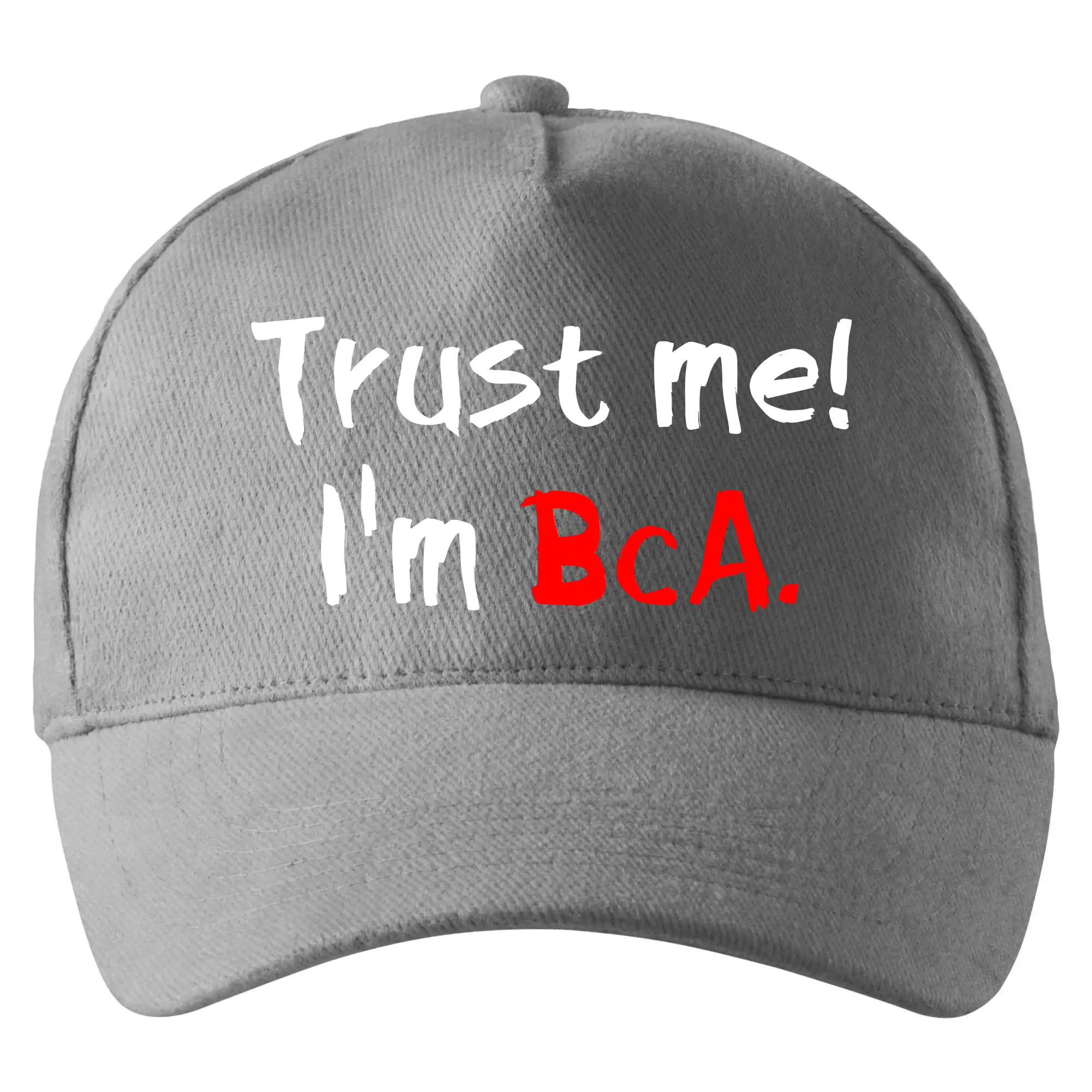 Trust me I´m  BcA. / Věř mi jsem BcA.