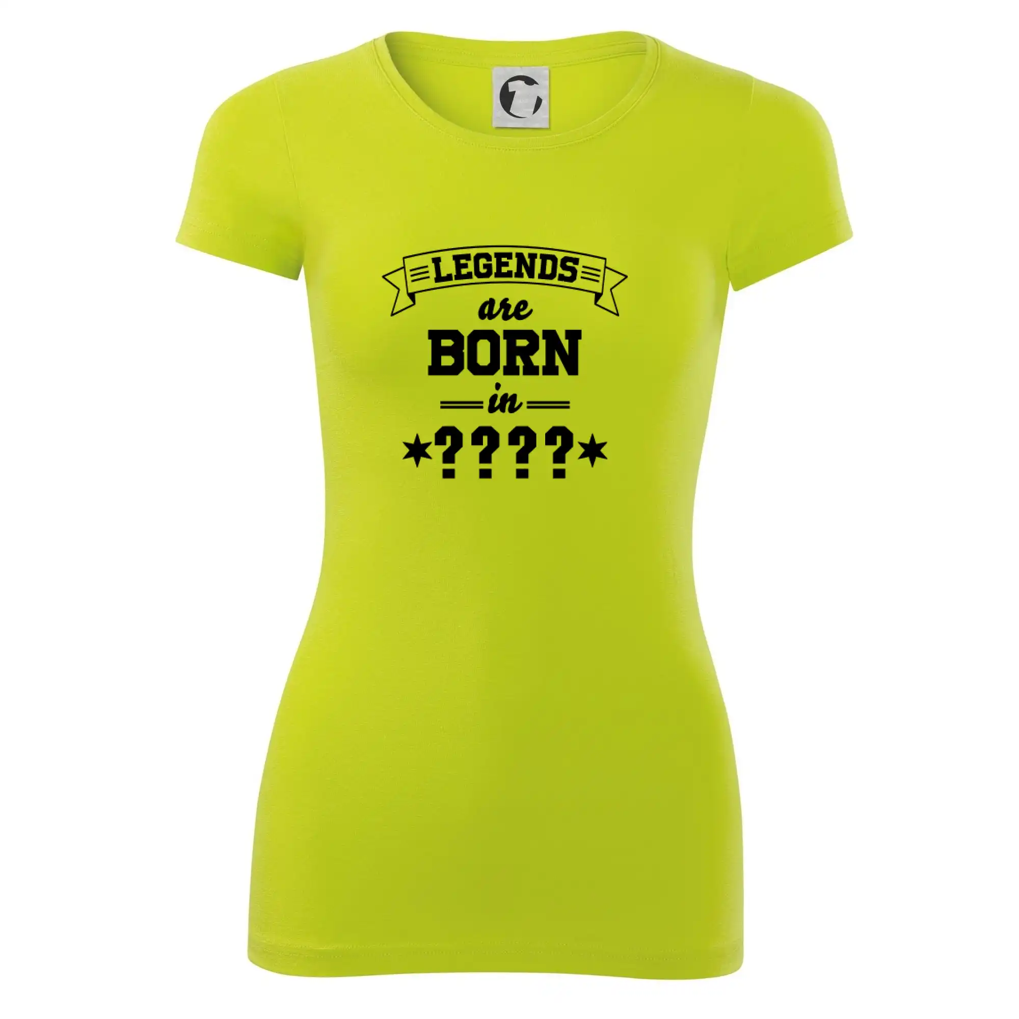 Legends are born in (tvůj měsíc narození)