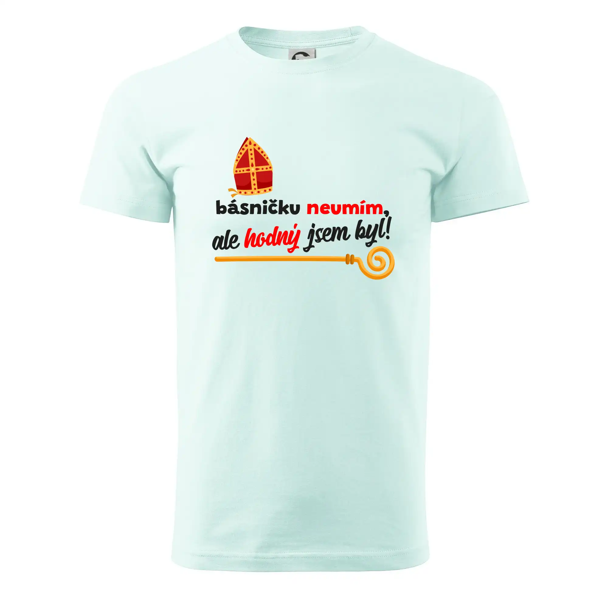 Básničku neumím, ale hodný jsem byl