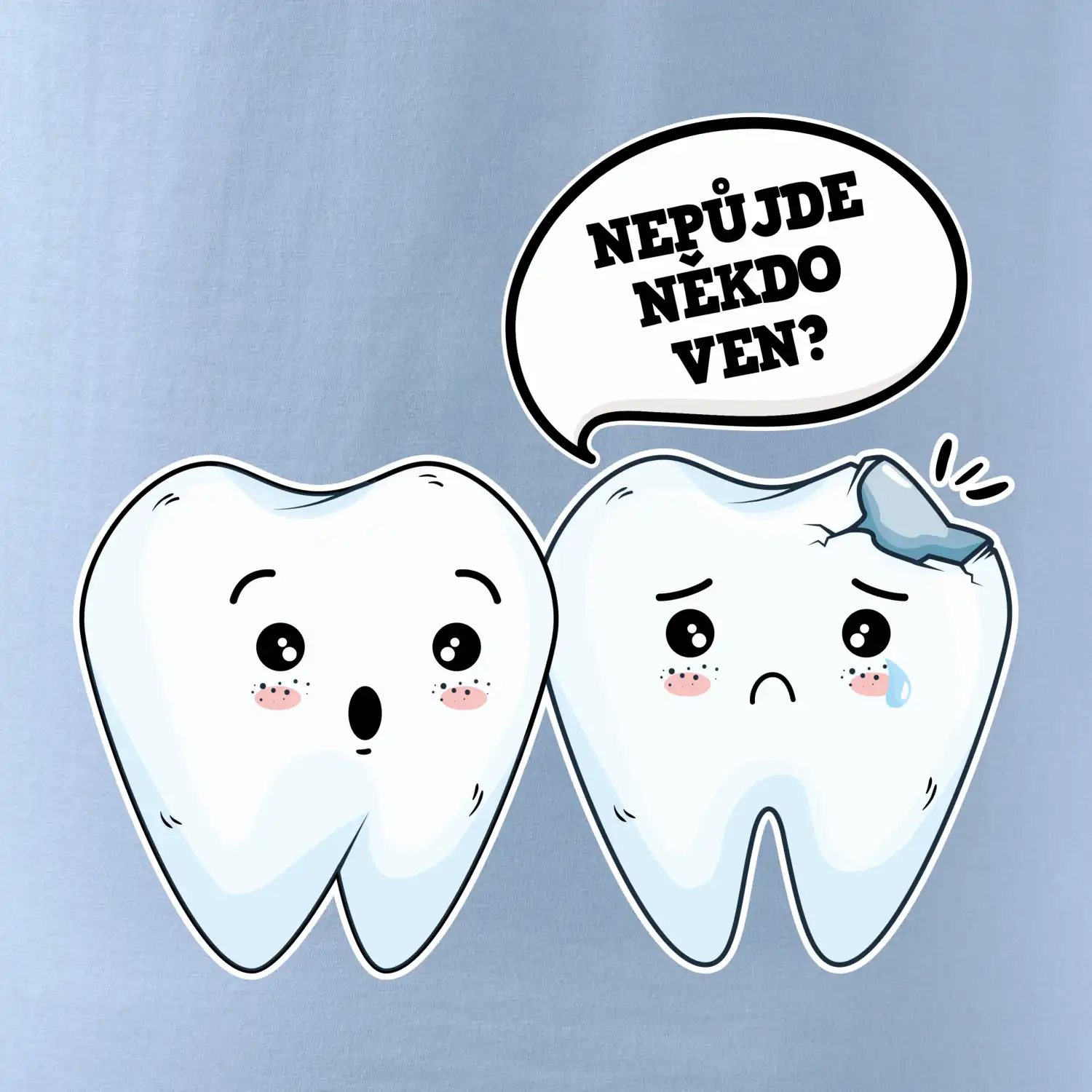Nepůjde někdo ven