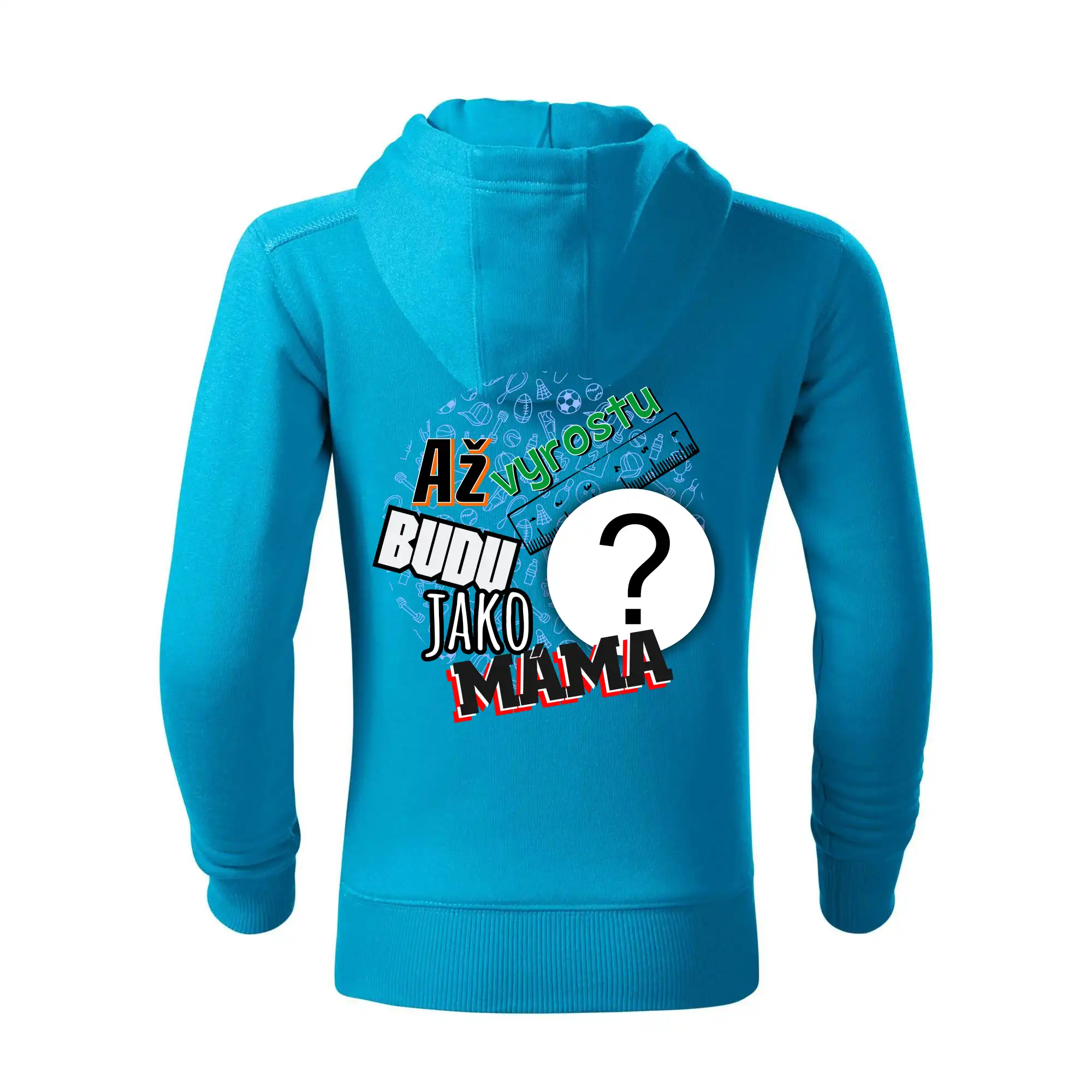 Až vyrostu budu jako máma - vlastní motiv