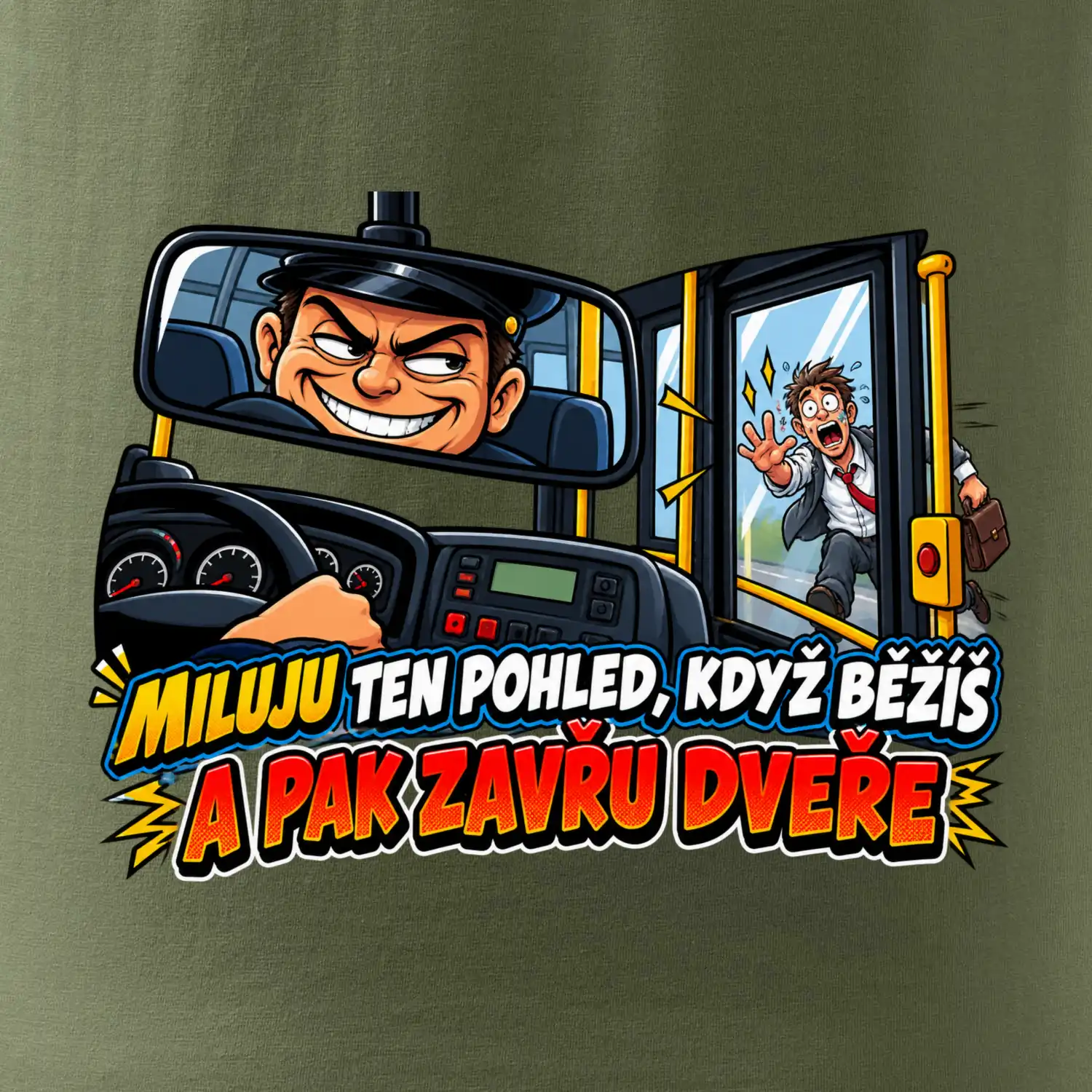 Miluju ten pohled když běžíš a pak zavřu dveře