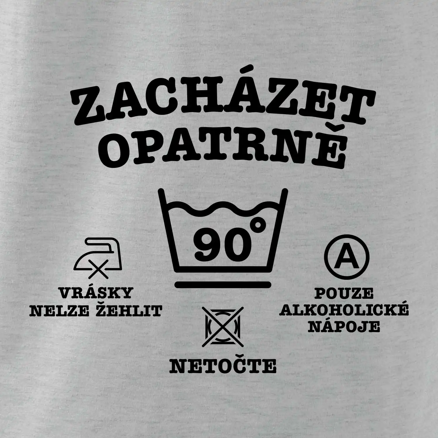 Zacházet opatrně 90