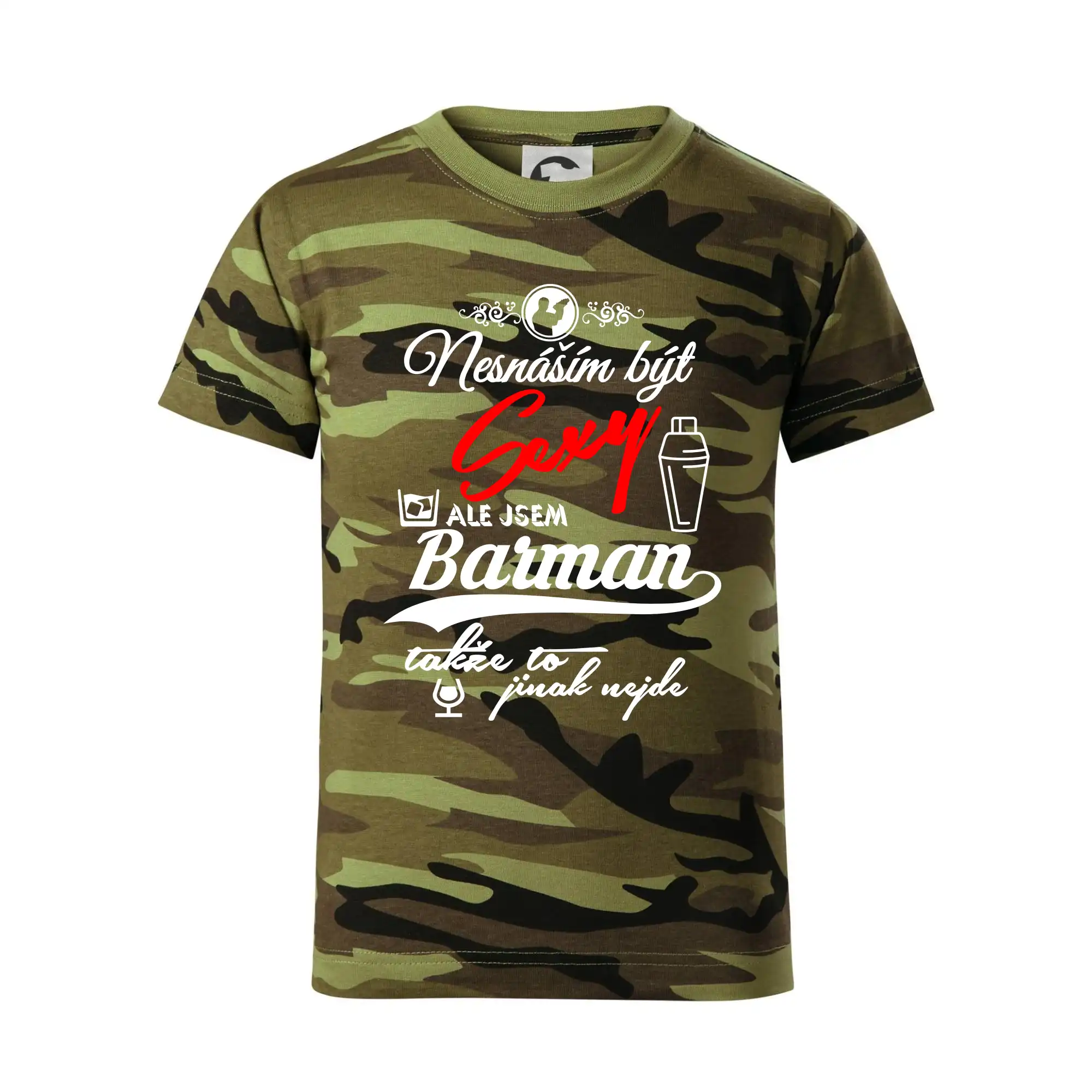 Nesnáším být sexy - nápis - barman / barmanka