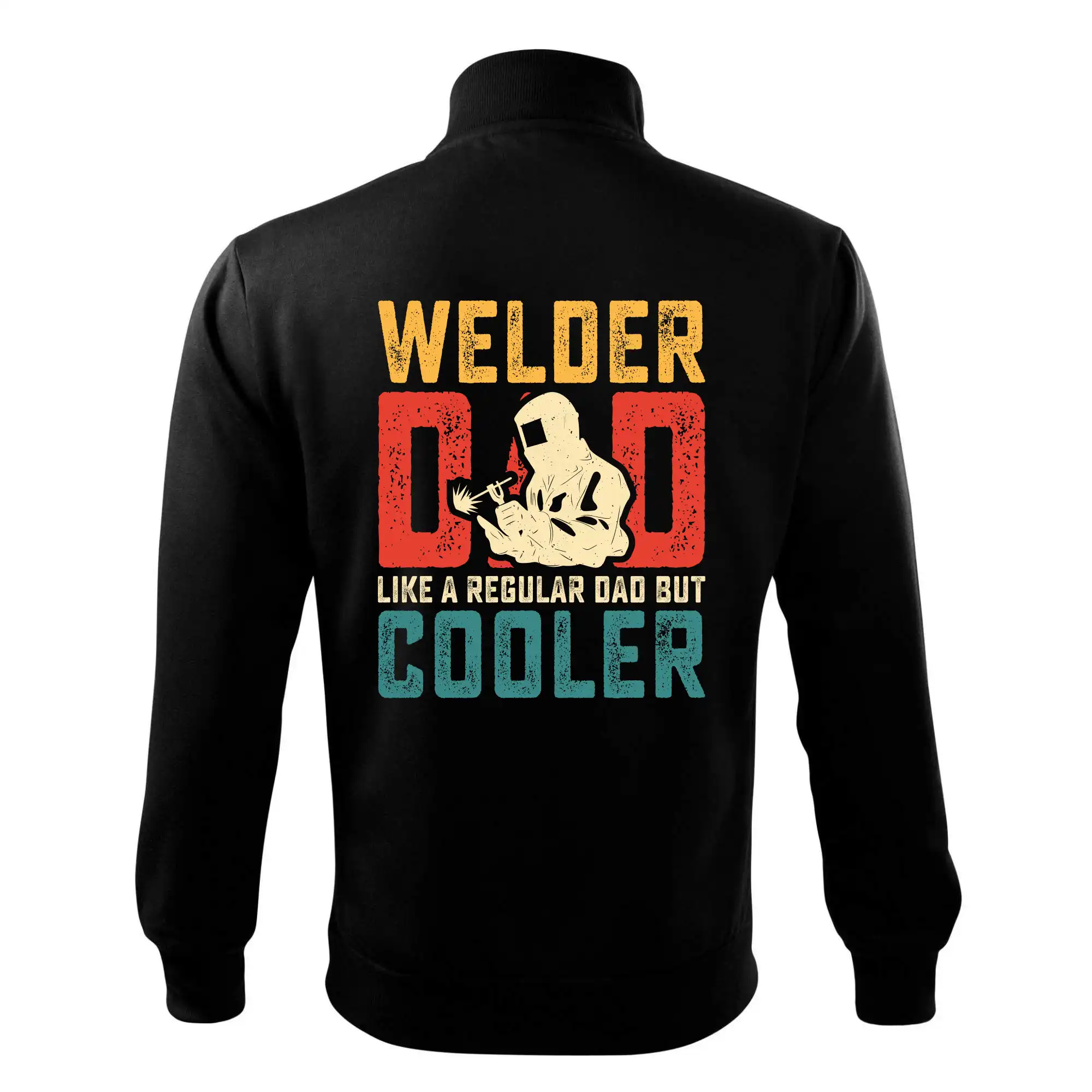 Welder dad like a regular dad but cooler