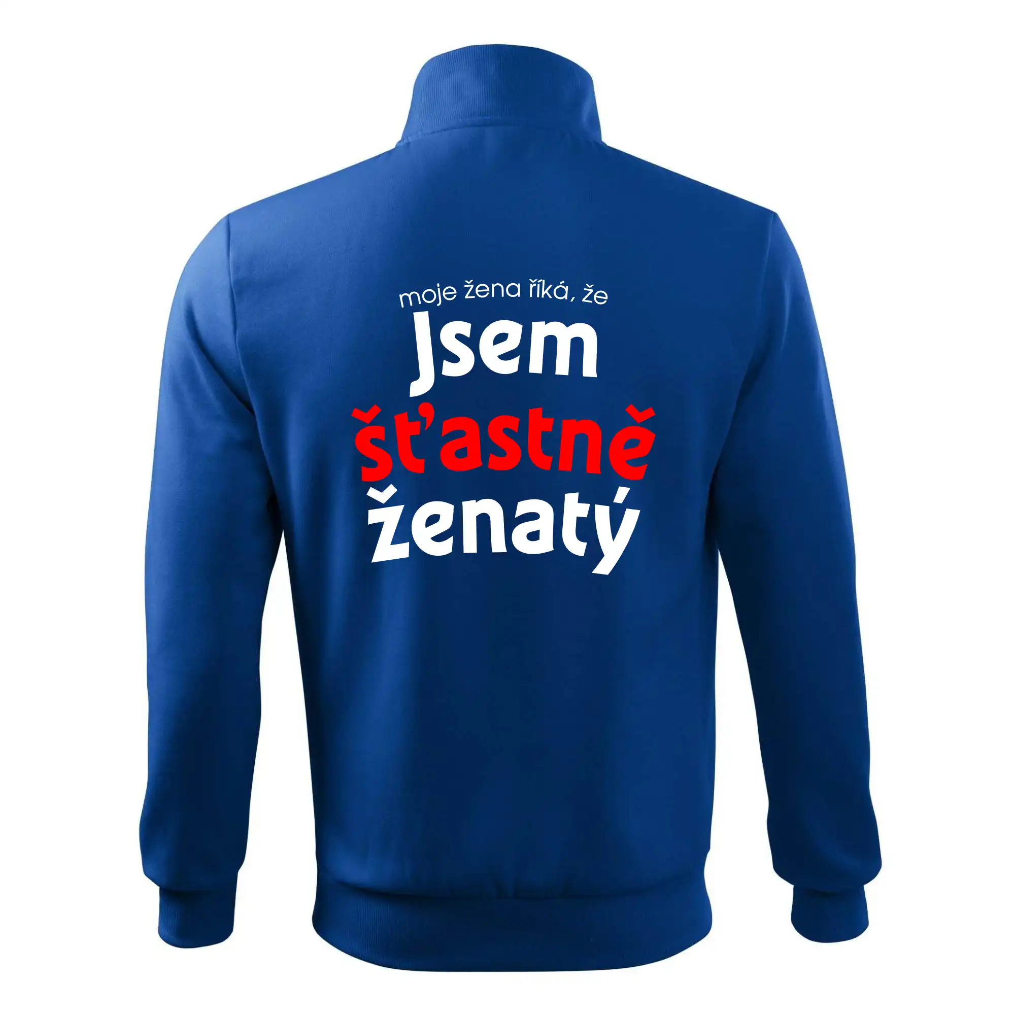 Moje žena říká, že jsem šťastně ženatý