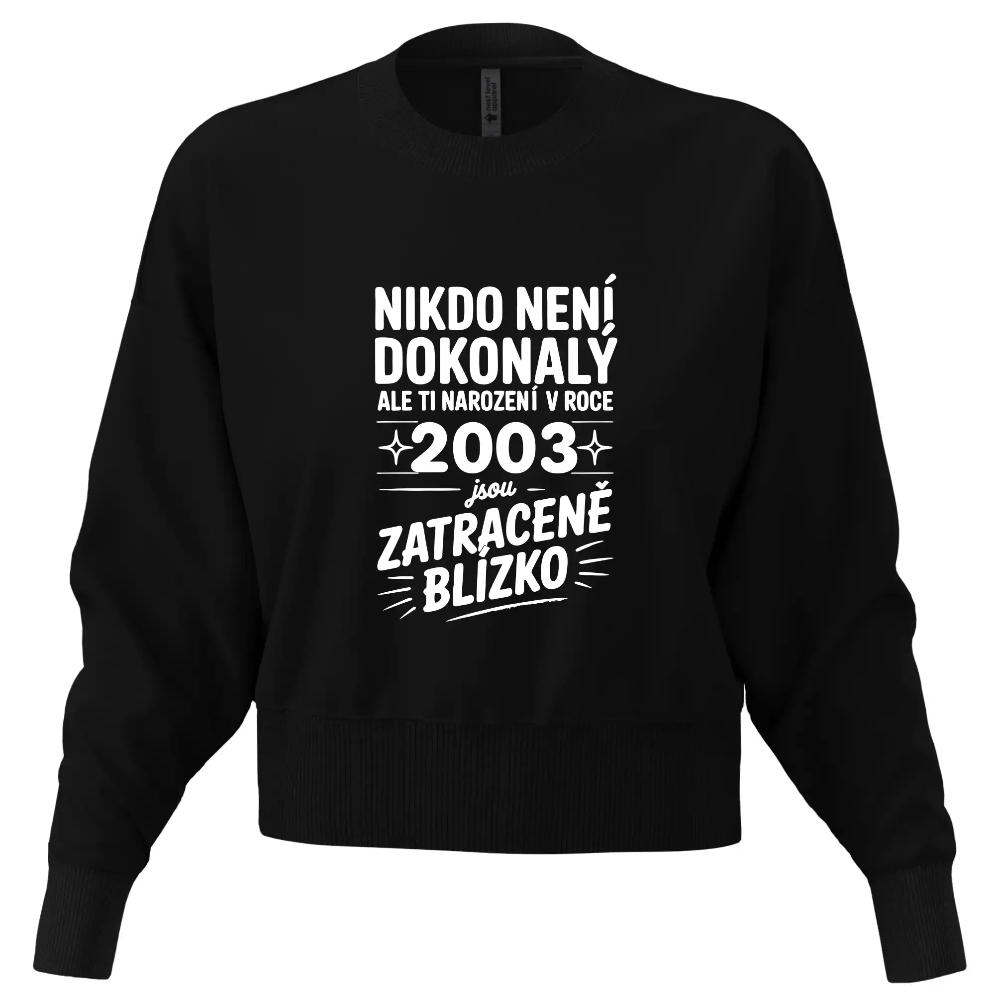 Nikdo není dokonalý ale ti narození v roce 2003 jsou zatraceně blízko