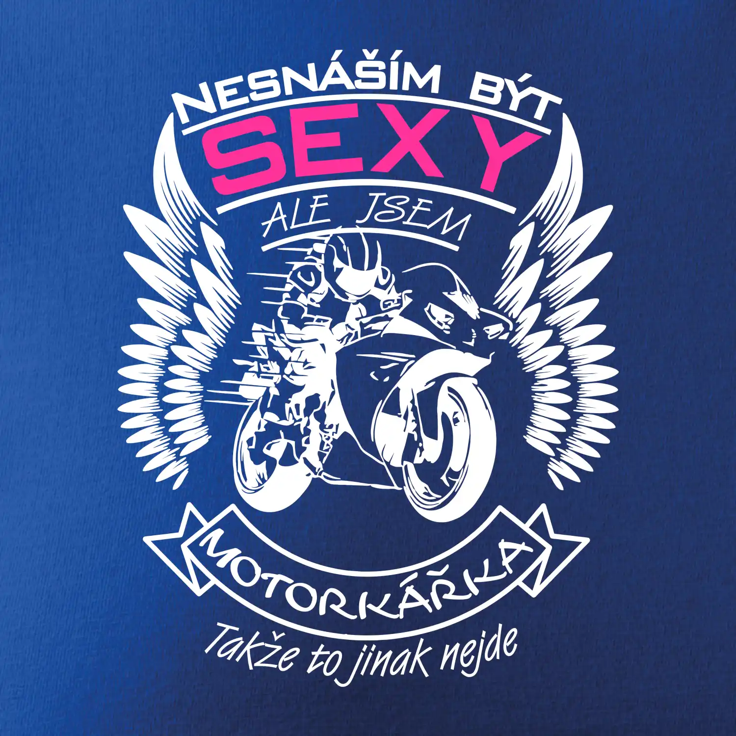 Nesnáším být sexy - motorkářka (motorka)