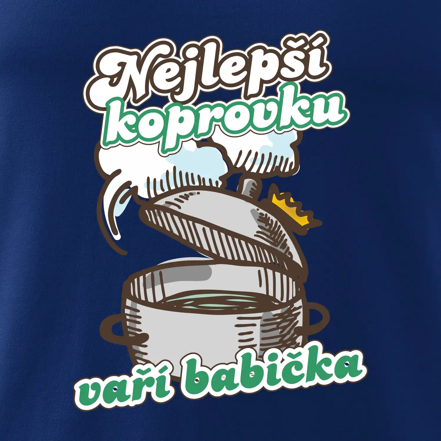 Nejlepší koprovku vaří babička