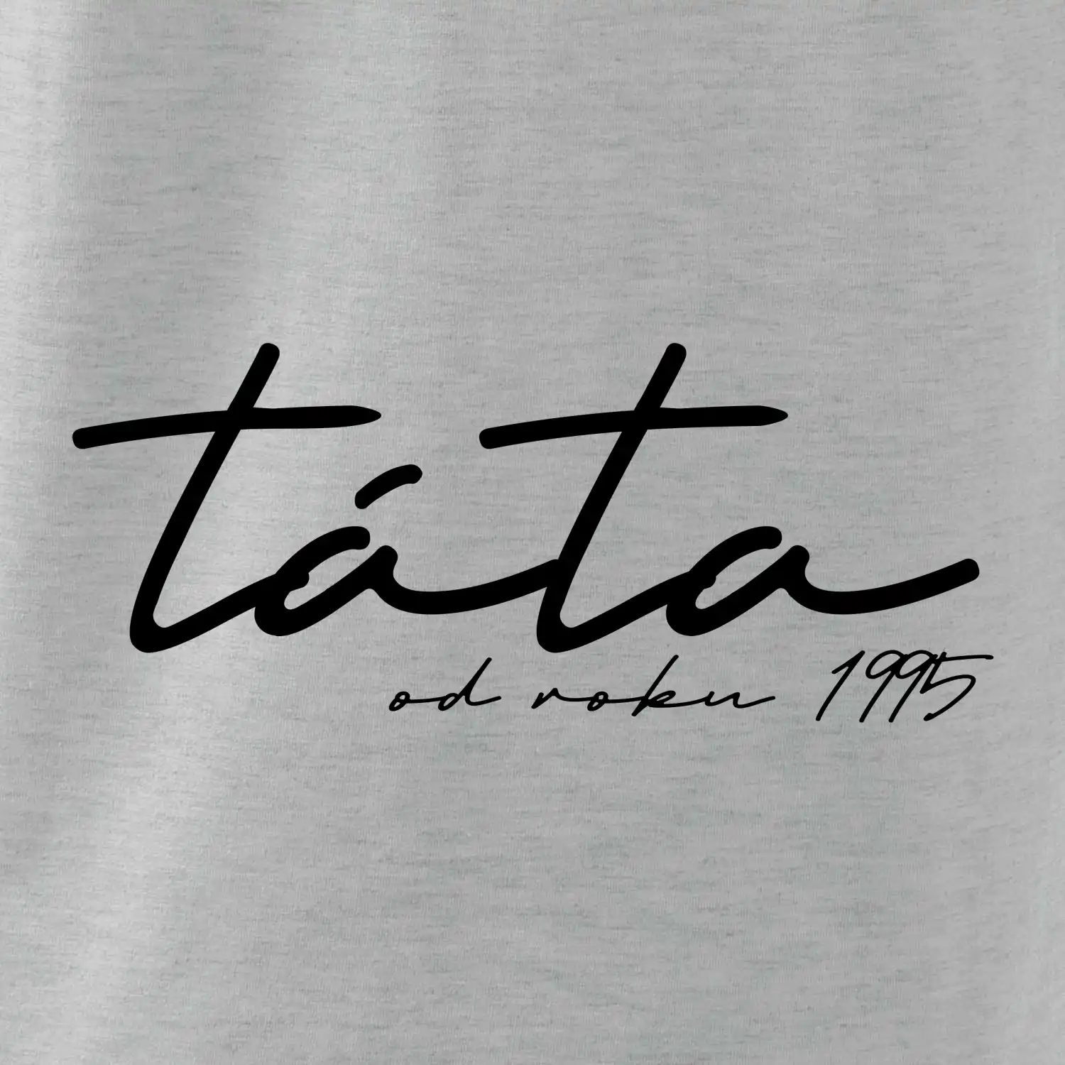 Psací nápis táta s ročníkem
