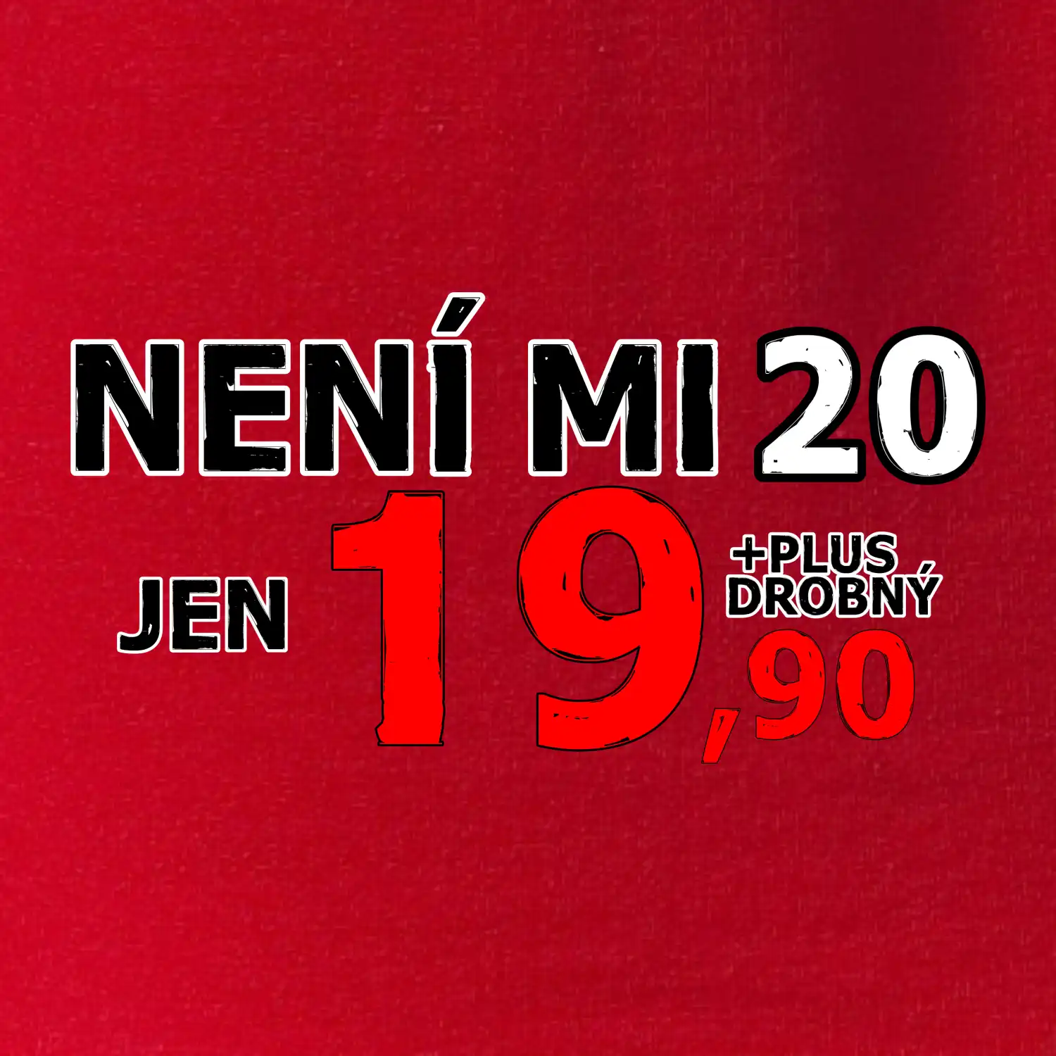 Není mi 20
