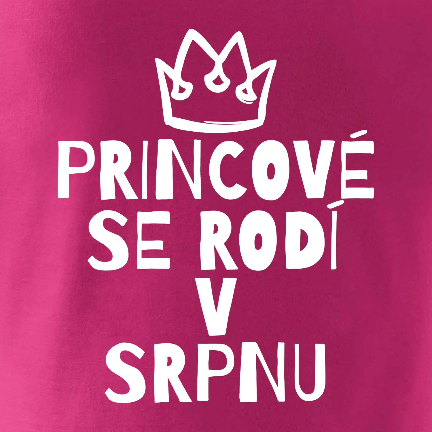 Princové se rodí v srpnu