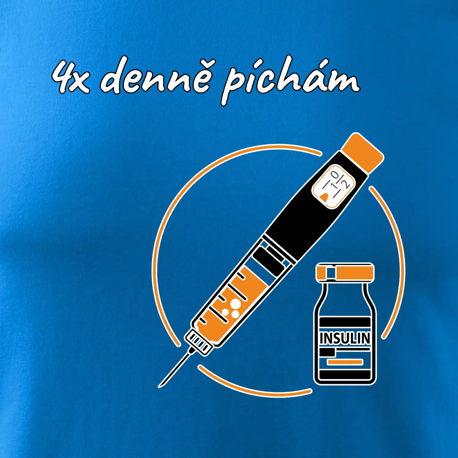 4x denně píchám Insulin