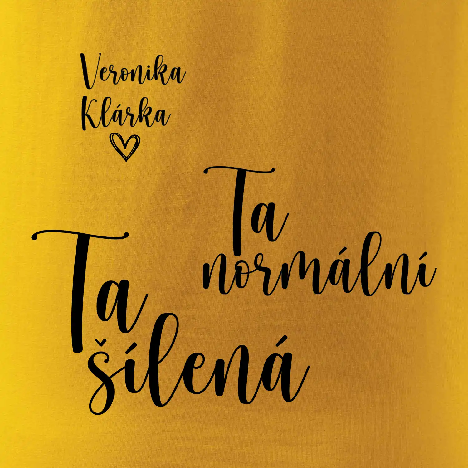 Párové mikiny Ta normální - Ta šílená (nápis na prsu a vaše jména na rukávu)