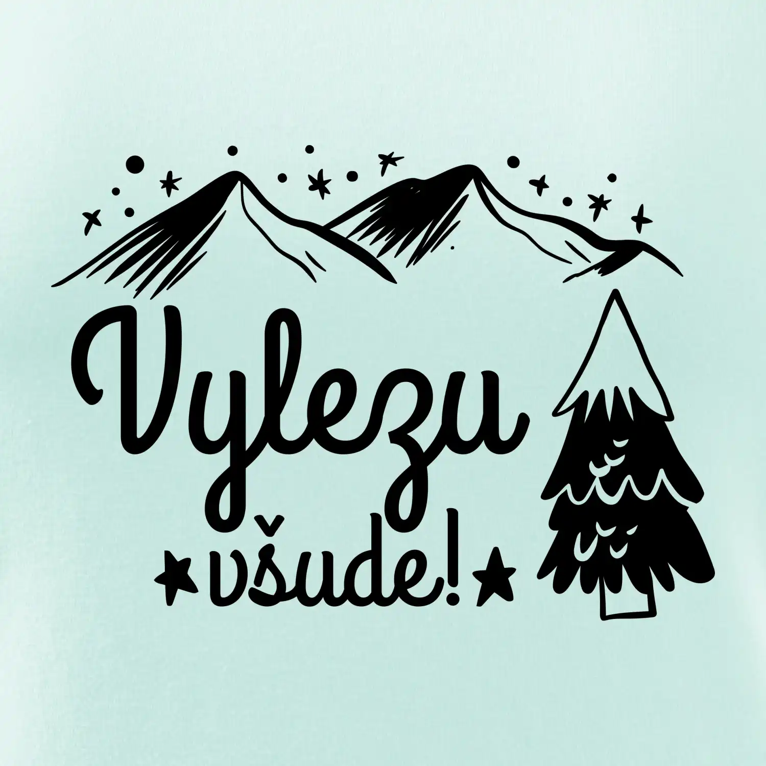 Vylezu všude - hory